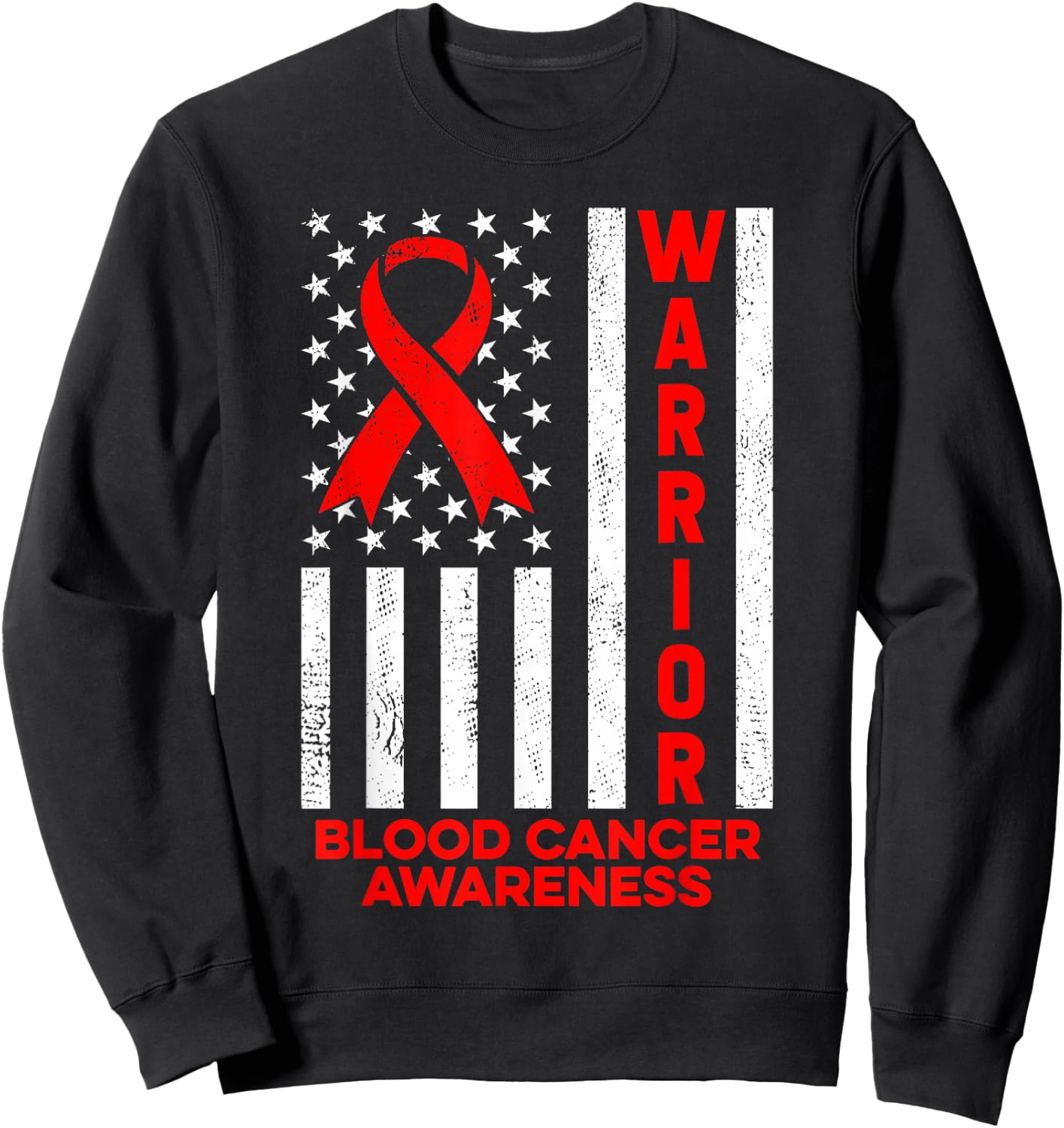 Blood Cancer Awareness Warrior American Flag Red Ribbon Sweatshirt - Sweatshirt | Black