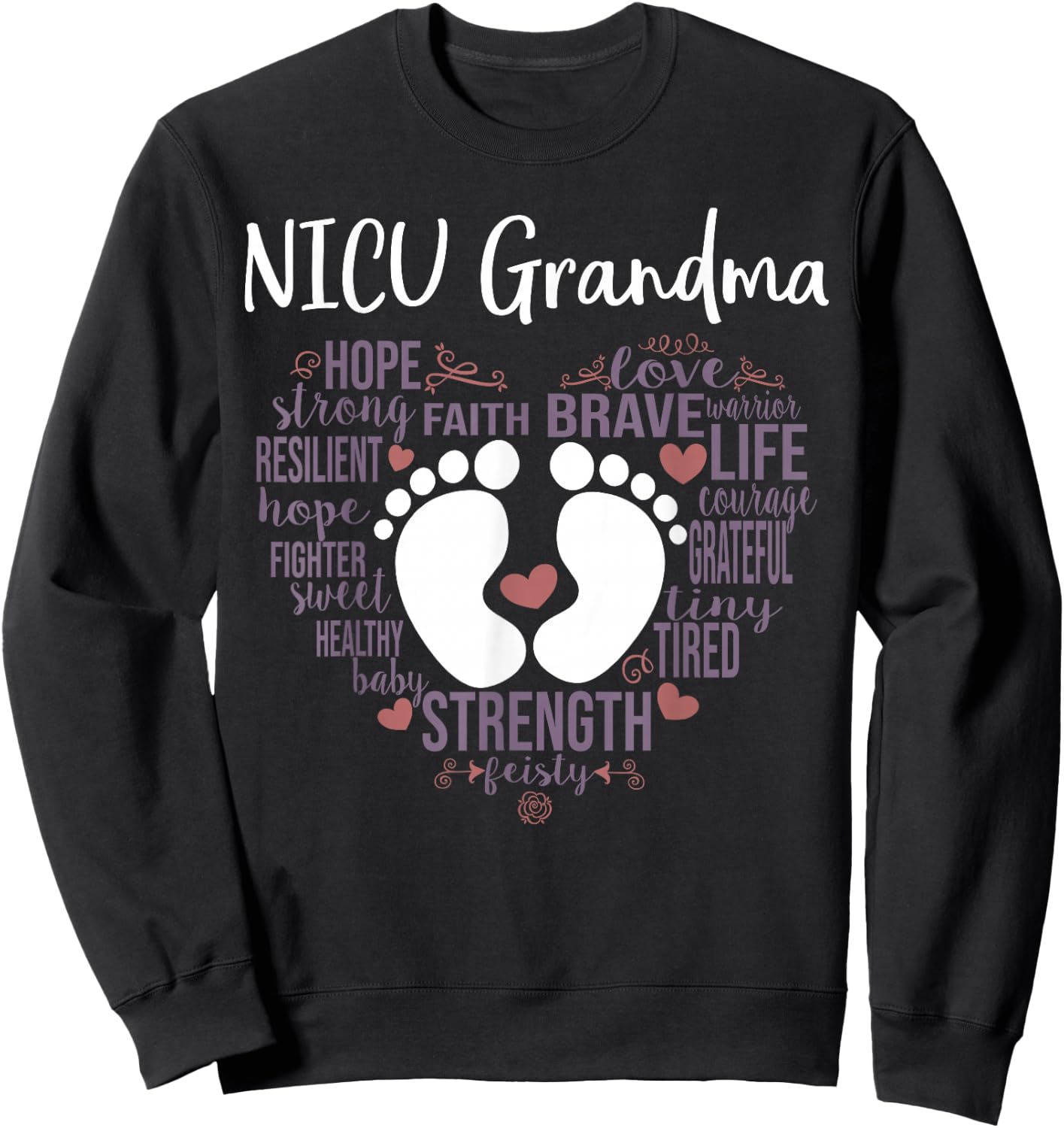 "NICU Grandma" Preemie or NICU Grandma Shirt Sweatshirt - Sweatshirt | Black