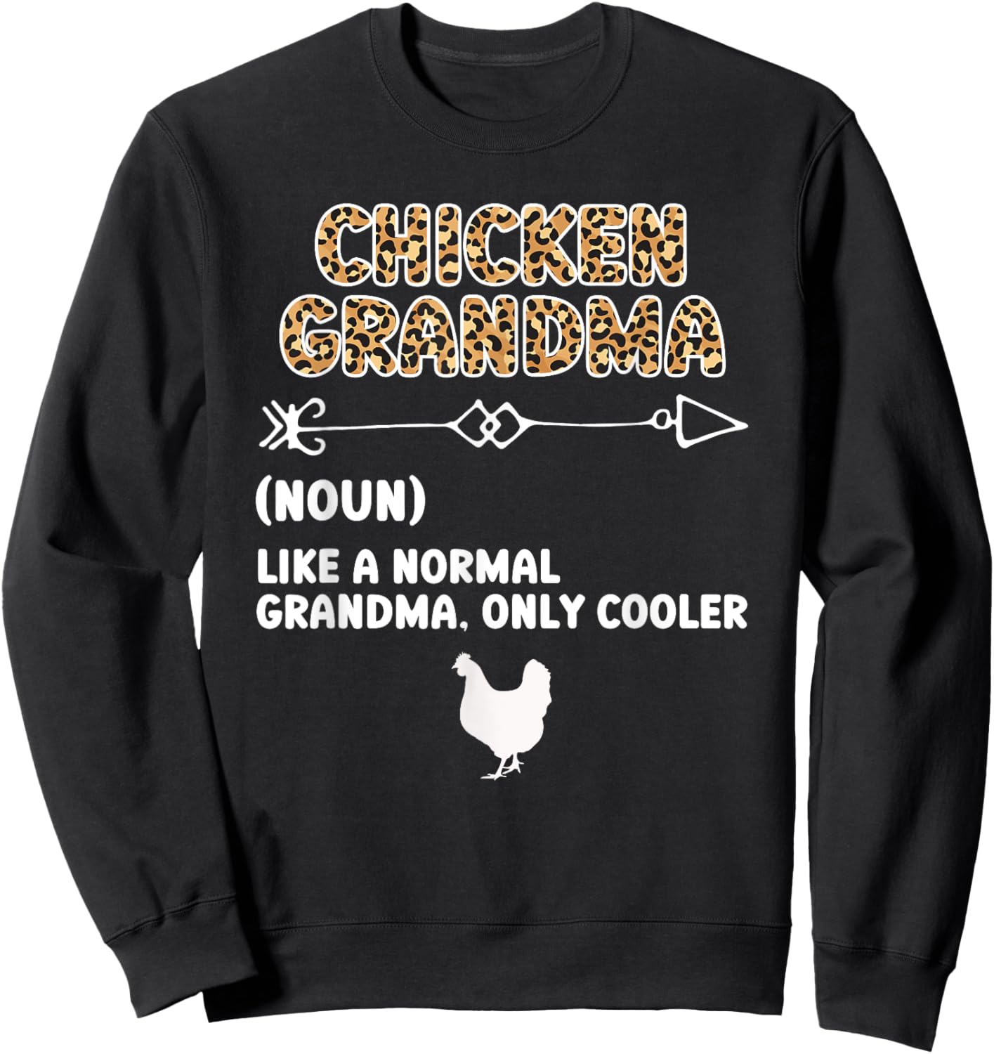 Chicken Grandma Definition Chicken Owner Chicken Farmer Sweatshirt - Sweatshirt | Black
