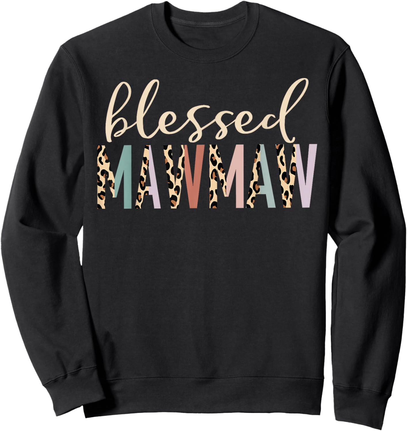 Blessed Mawmaw Cute Leopard Print Sweatshirt - Sweatshirt | Black