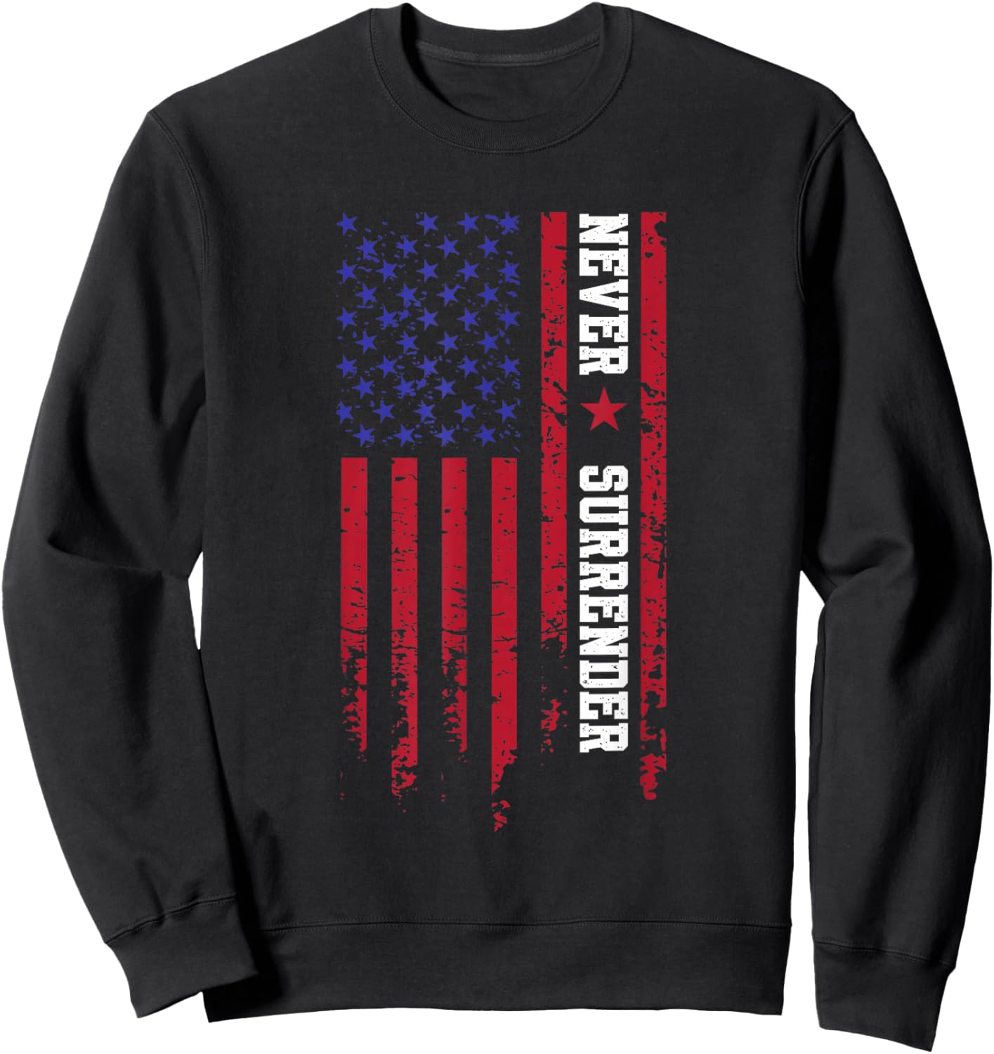 Trump Never Surrender 2024, Support Trump Sweatshirt - Sweatshirt | Black