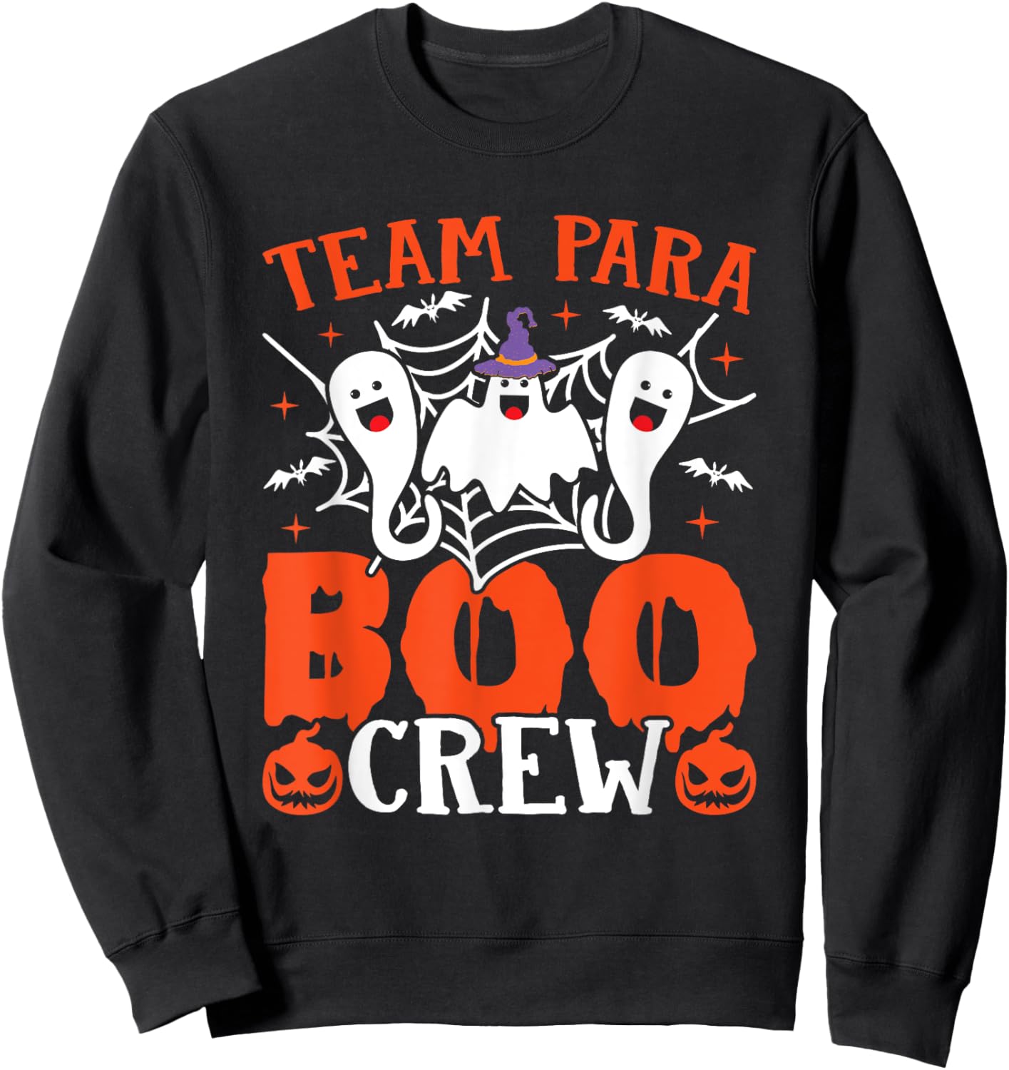 Team Para Boo Crew Halloween Ghost Paraprofessional Teacher Sweatshirt - Sweatshirt | Black