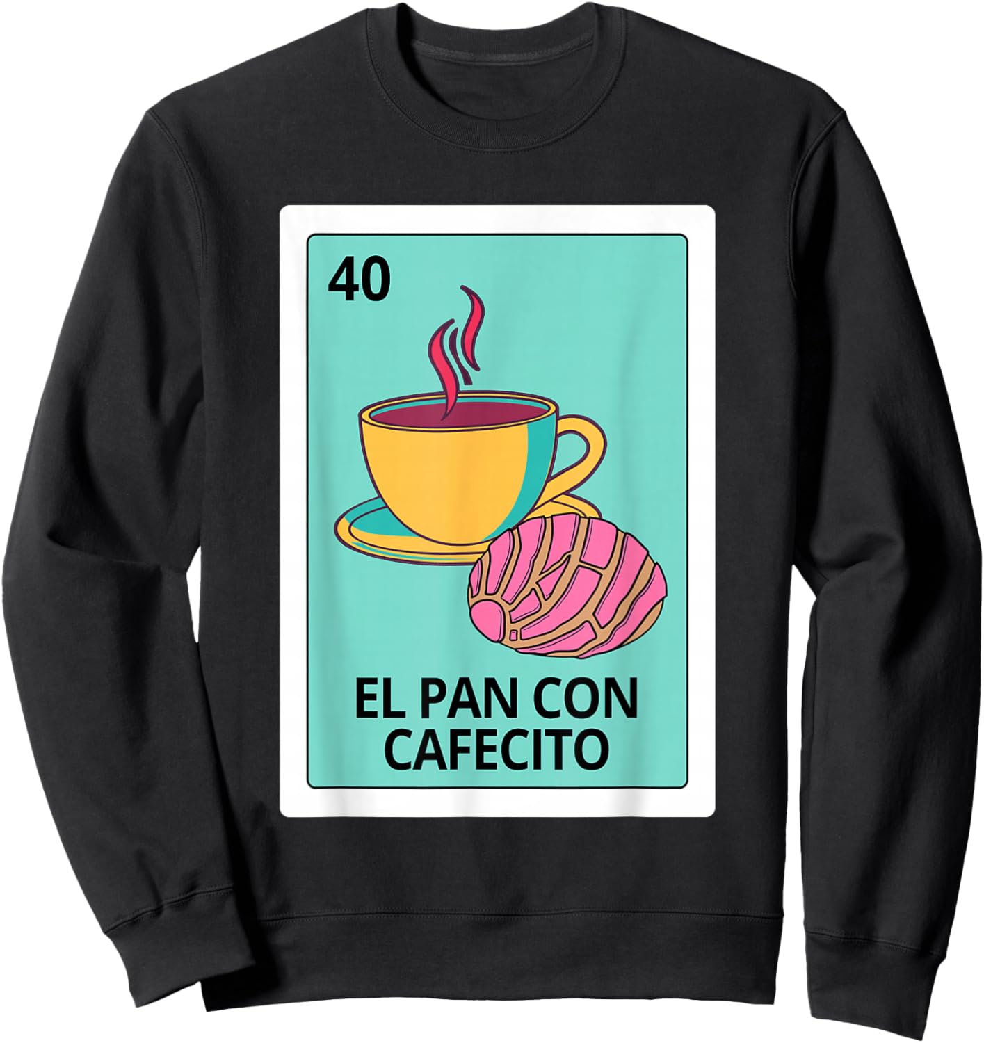 Pan Dulce Concha Coffee Lover El Pan Con Cafecito Mexican Sweatshirt - Sweatshirt | Black