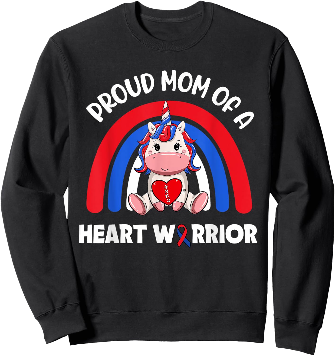Proud Mom Of A Heart Warrior CHD Awareness Week Clothing Sweatshirt - Sweatshirt | Black