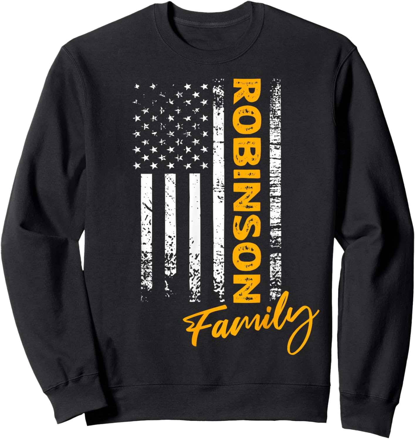 Robinson Surname American Robinson Last Name Robinson Sweatshirt - Sweatshirt | Black