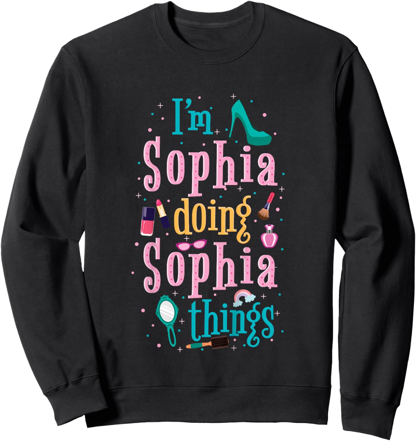 Cute shirt for kids or toddlers named Sophia Sweatshirt - Sweatshirt | Black