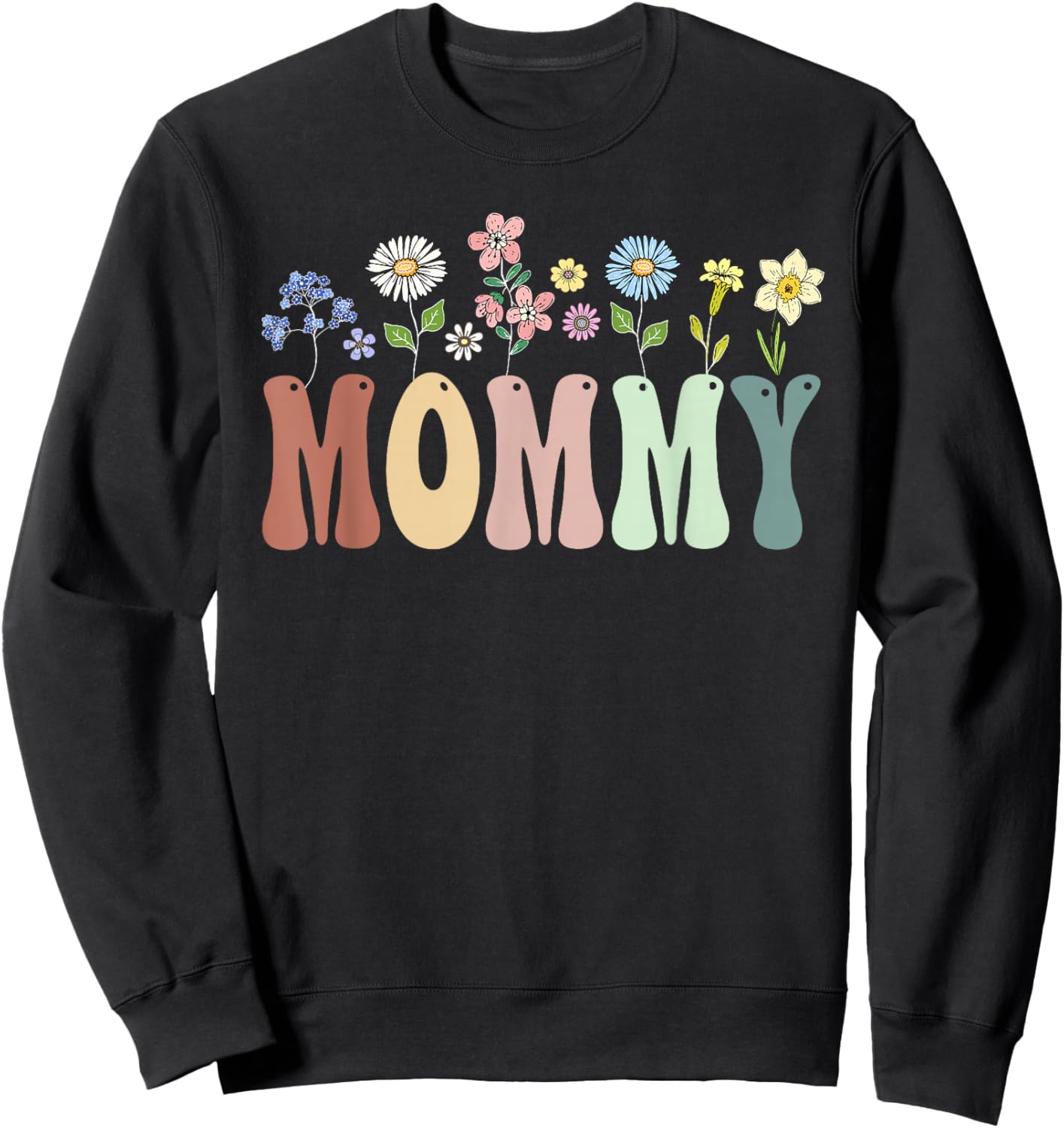 Mommy Gifts Women Wildflower Floral Design Mommy Sweatshirt - Sweatshirt | Black