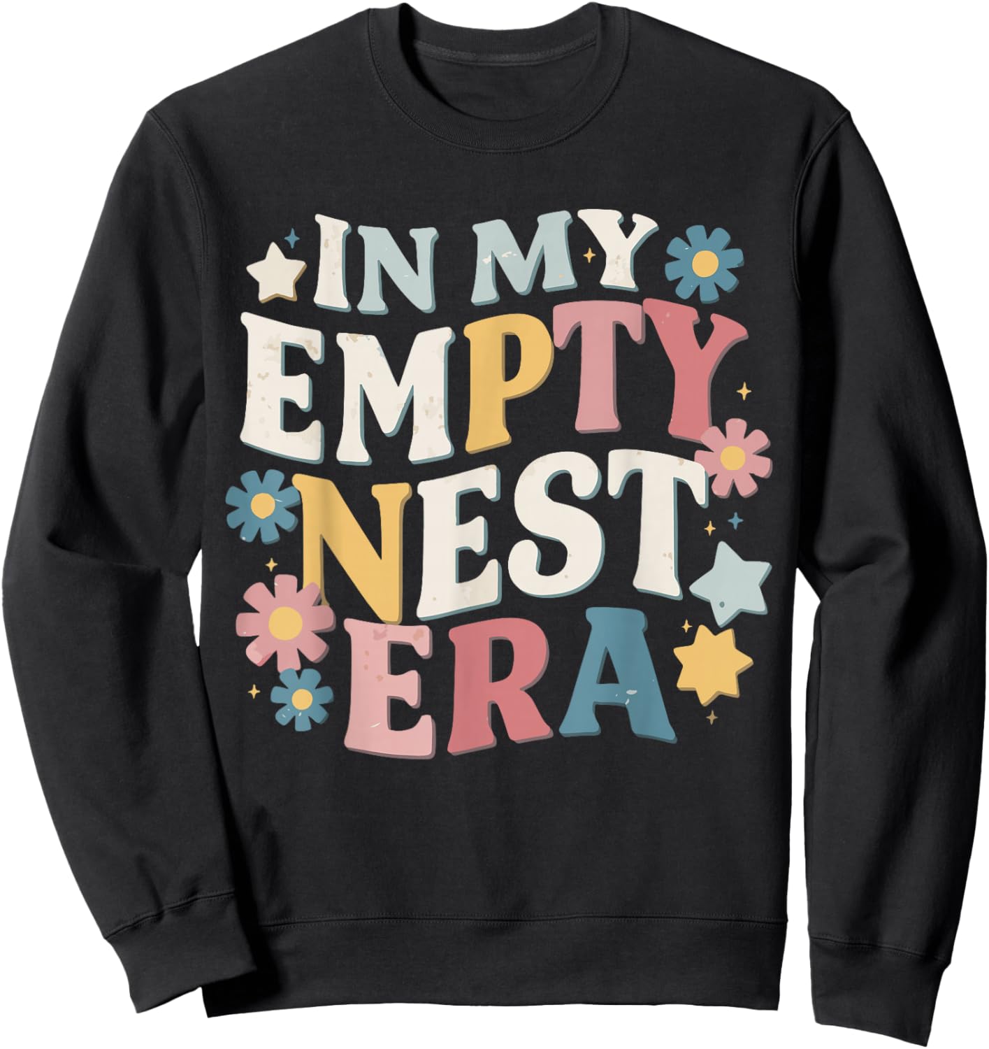 In My Empty Nest Era Sweatshirt - Sweatshirt | Black
