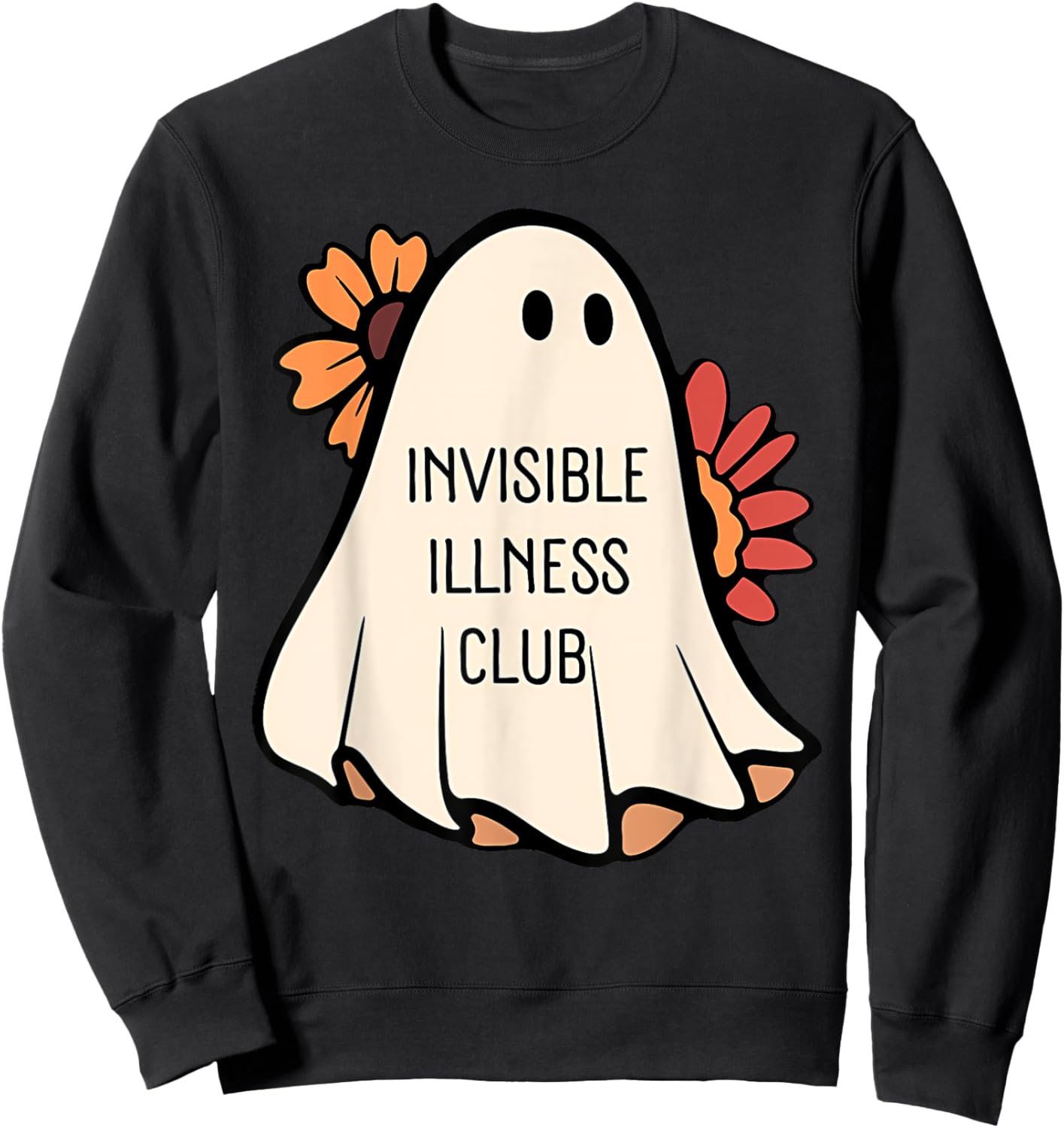 INVISIBLE ILLNESS CLUB Funny design Sweatshirt - Sweatshirt | Black