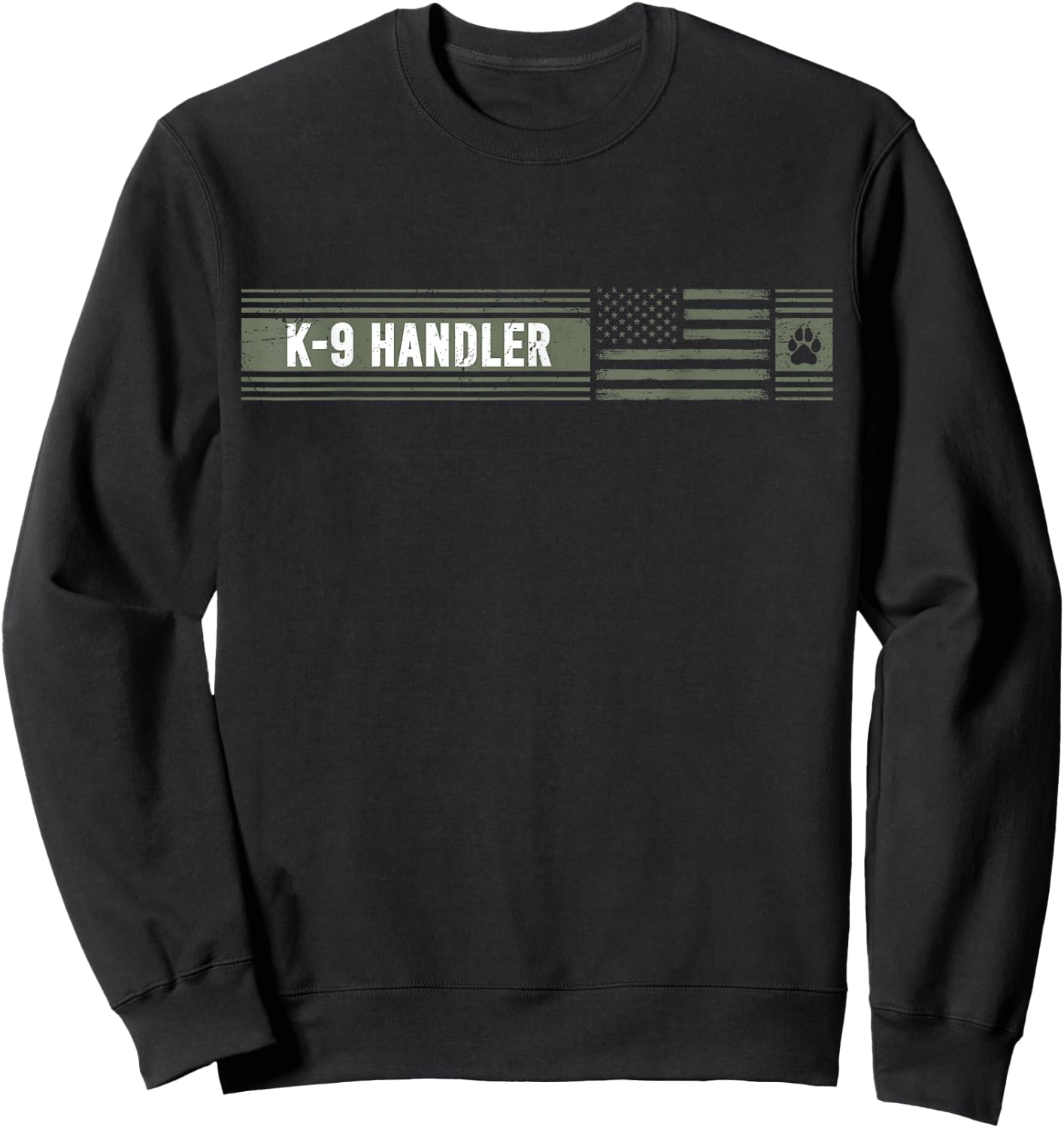 K-9 Handler K9 Unit Gift | Distressed | American Flag Sweatshirt - Sweatshirt | Black