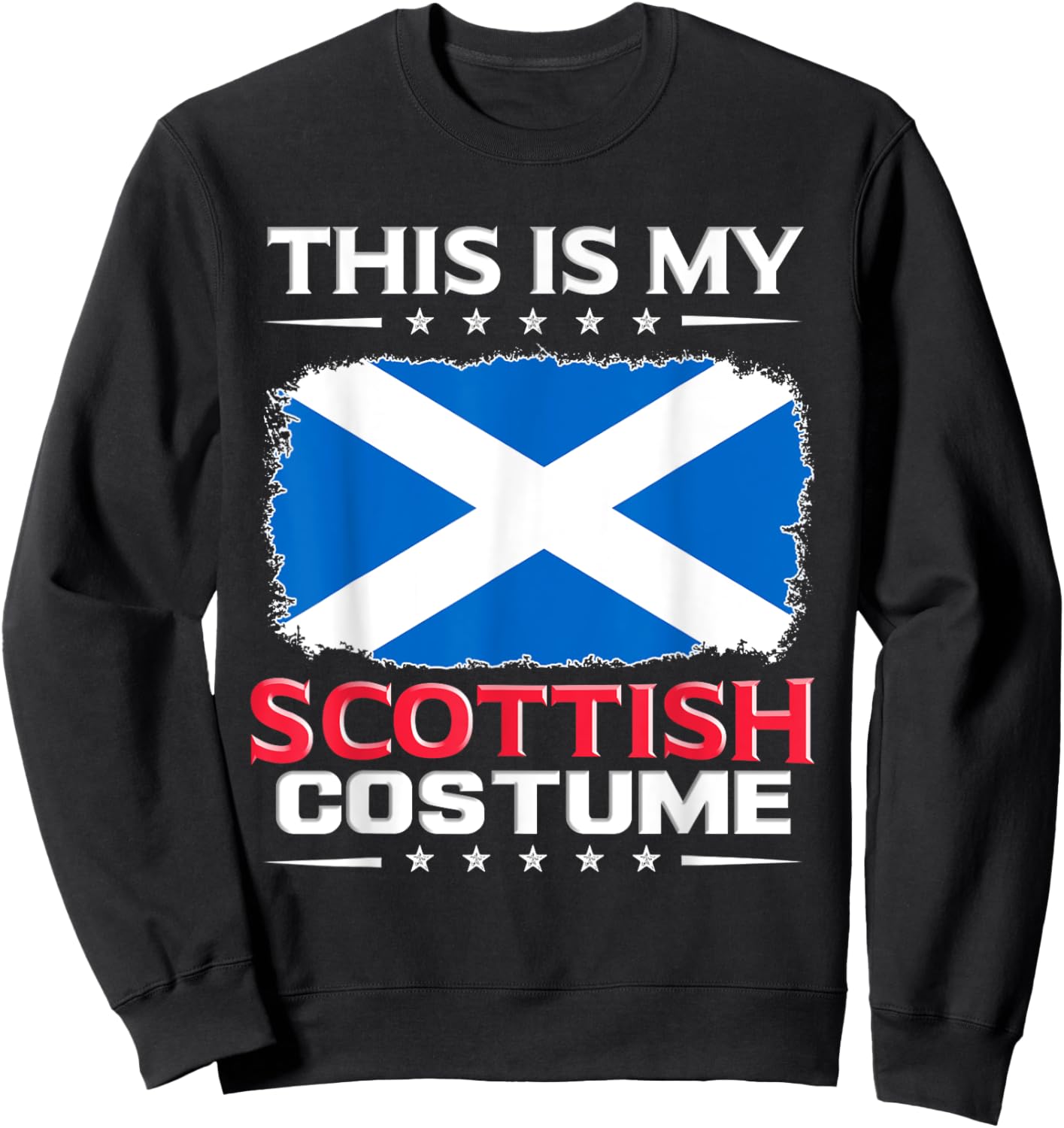 This Is My Scottish Costume Scotland Sweatshirt - Sweatshirt | Black