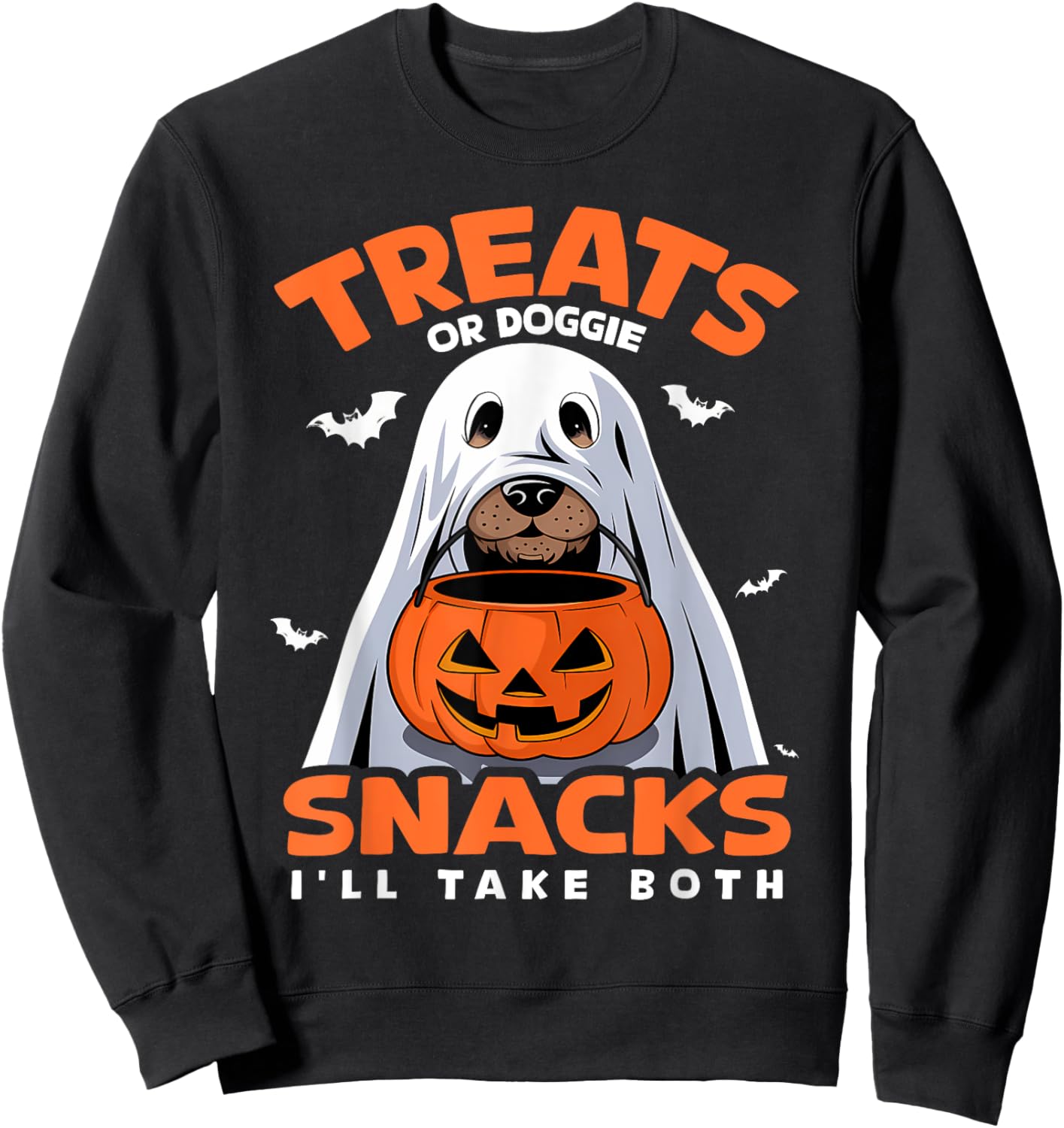 Treats or Doggie Snacks I'll Take Both Dog Costume Halloween Sweatshirt - Sweatshirt | Black