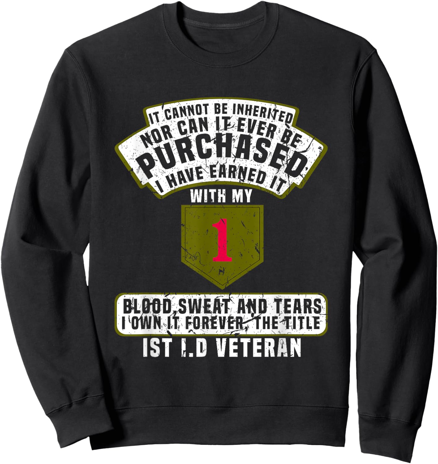 1st Infantry Division Veteran War Soldier The Big Red One Sweatshirt - Sweatshirt | Black