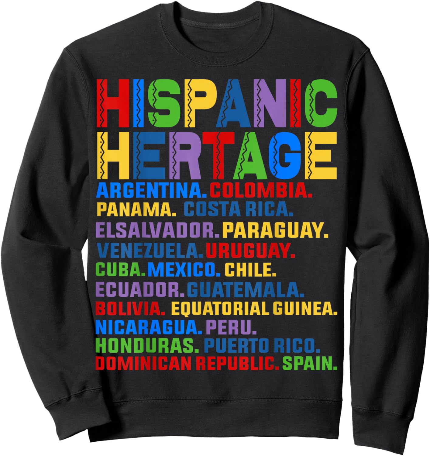 Hispanic Heritage Month Latino All Countries Names Sweatshirt - Sweatshirt | Black