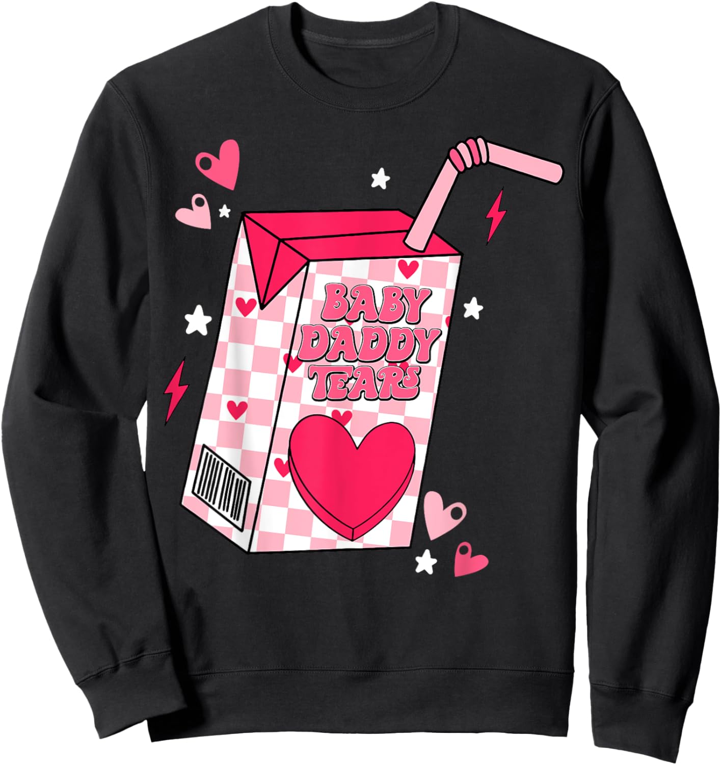 Baby Daddy Tears Sweatshirt - Sweatshirt | Black
