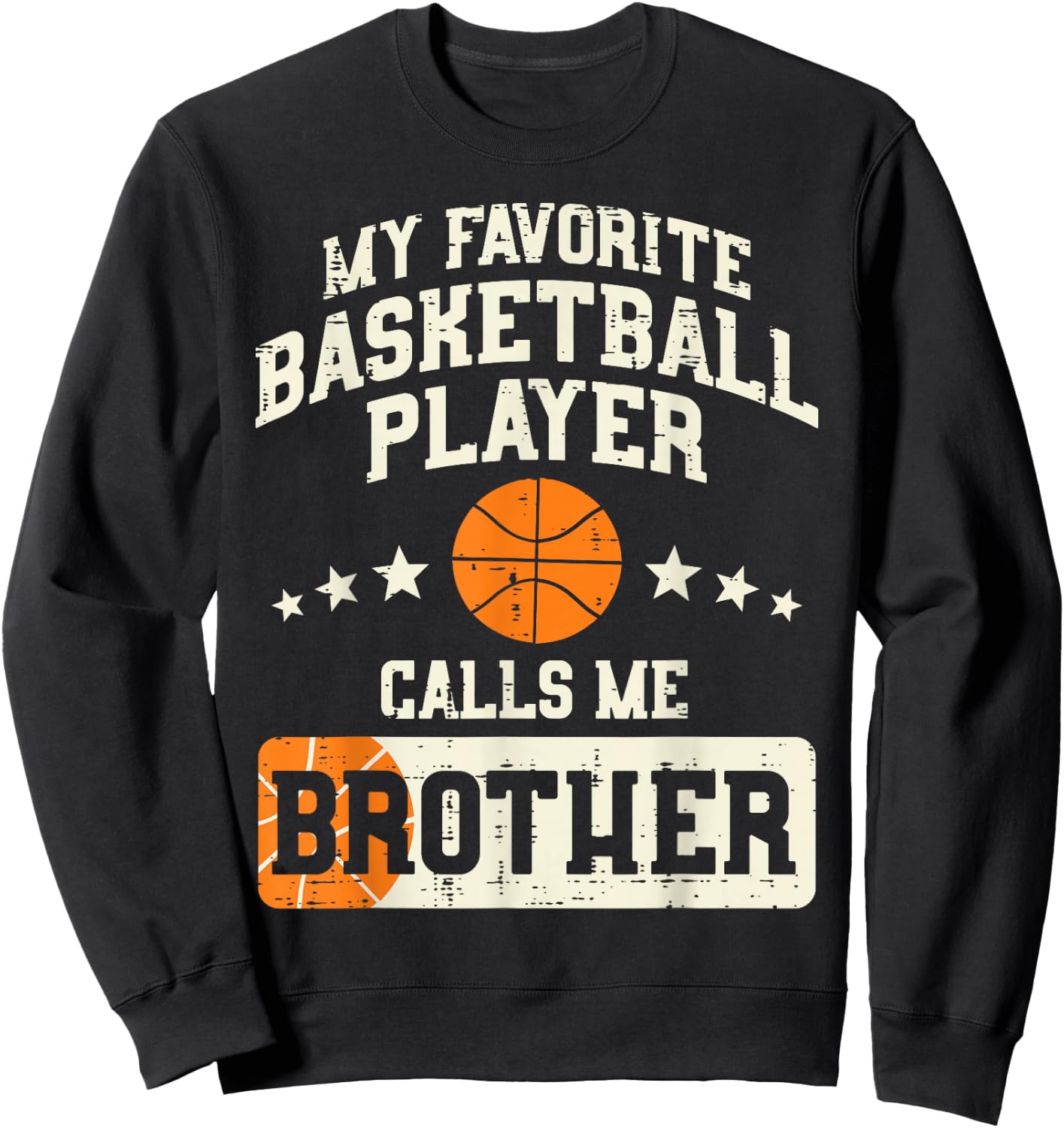 Favorite Basketball Player Brother Family Baller Boys Men Sweatshirt - Sweatshirt | Black