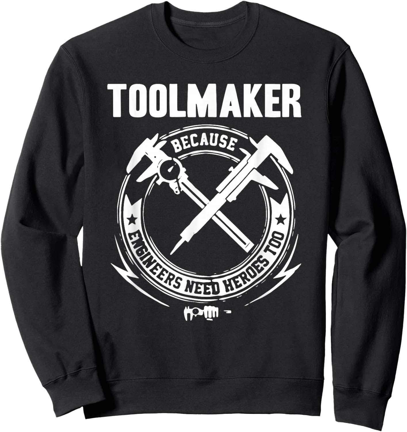 Machine Tool Machinist Sweatshirt - Sweatshirt | Black