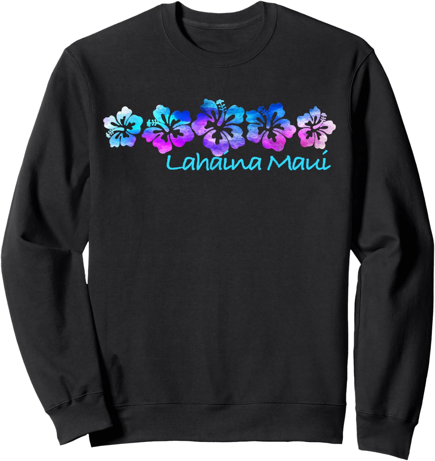Lahaina Maui Tropical Flower -Vacation Beach Sweatshirt - Sweatshirt | Black