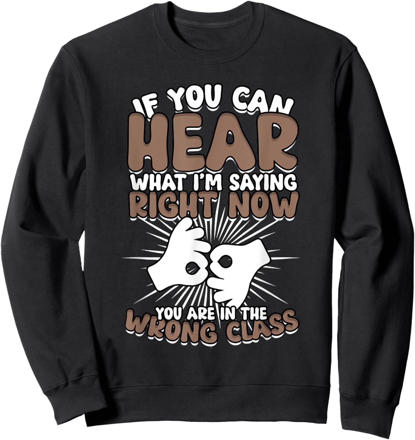 ASL Interpreter Sign Language Sweatshirt - Sweatshirt | Black