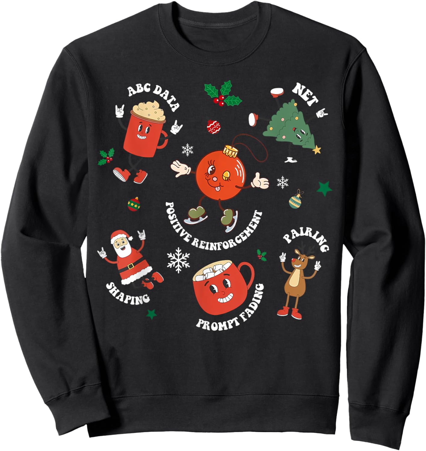 Christmas Behavior Therapist ABA Squad Behavior Analyst Sweatshirt - Sweatshirt | Black