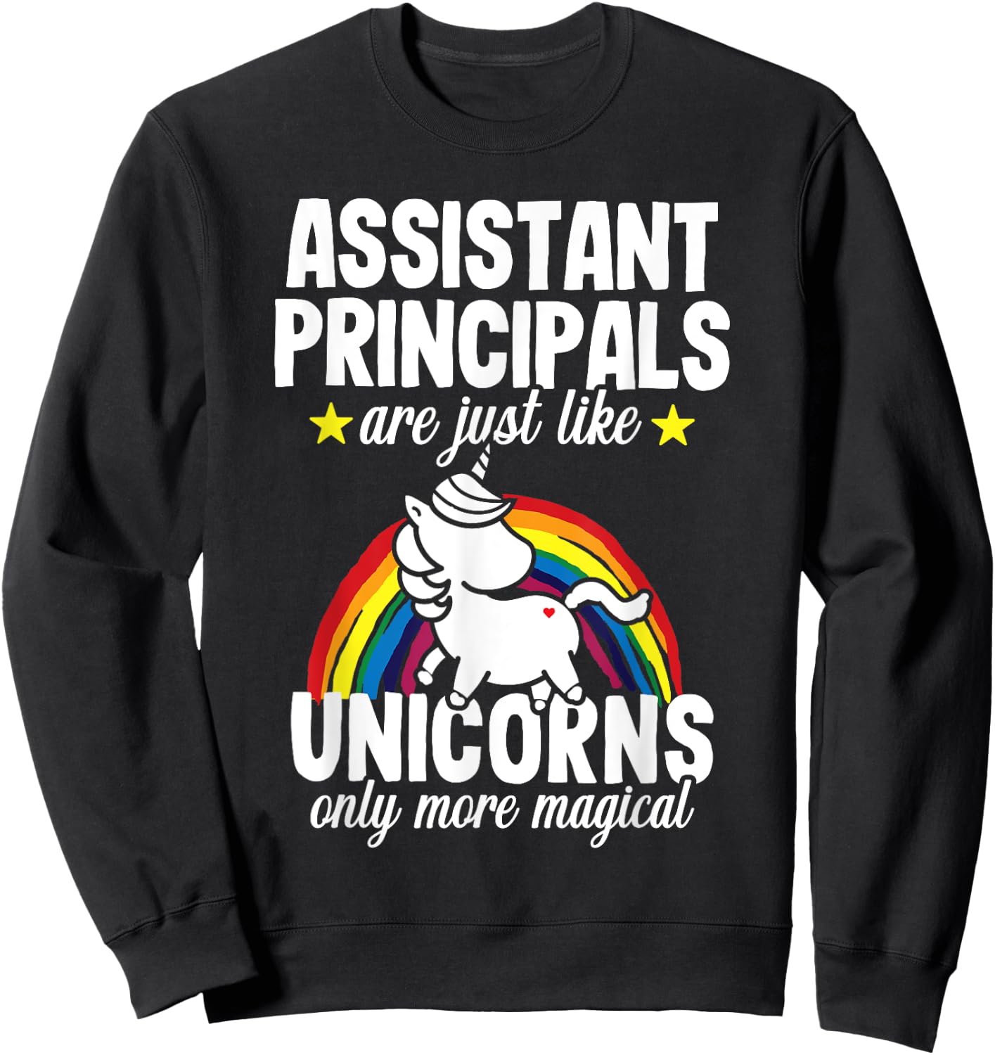 Assistant Principal Funny Unicorn Teacher Appreciation Women Sweatshirt - Sweatshirt | Black