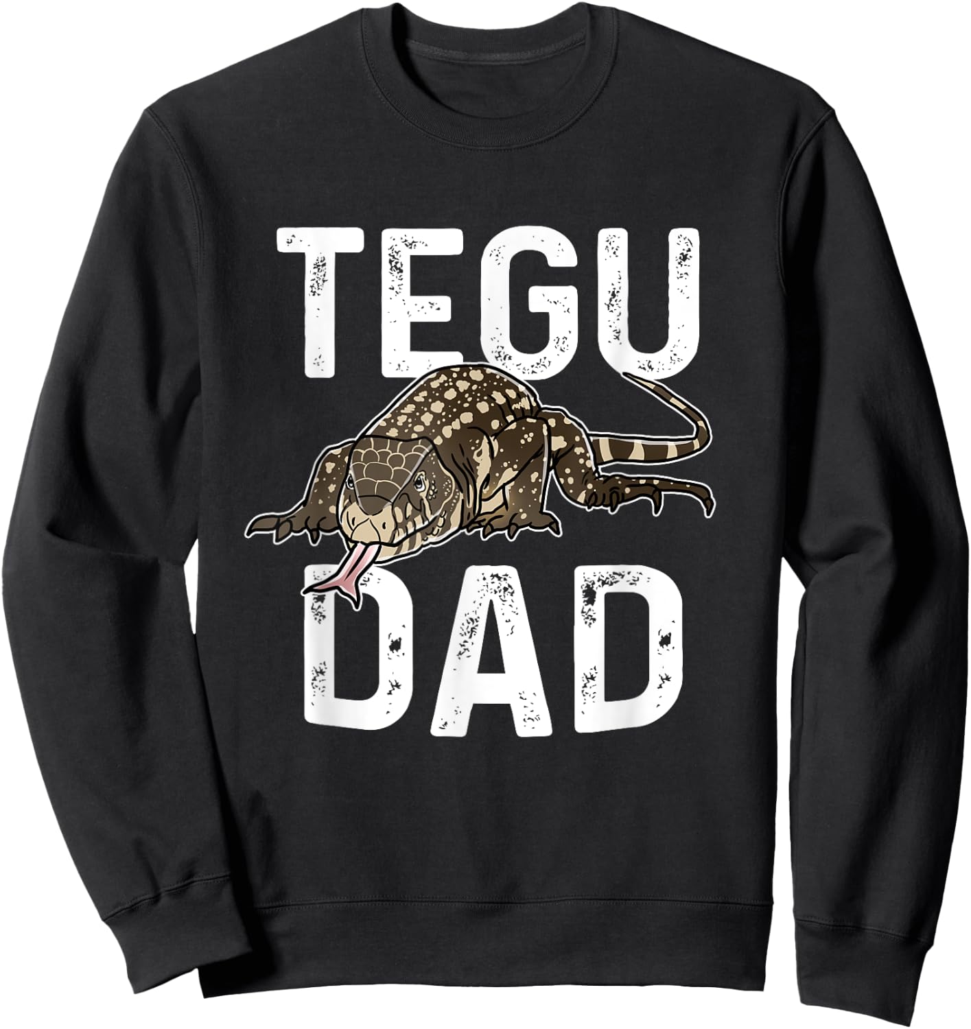 Funny Argentine Black and White Tegu Dad Gift Giant Lizard Sweatshirt - Sweatshirt | Black