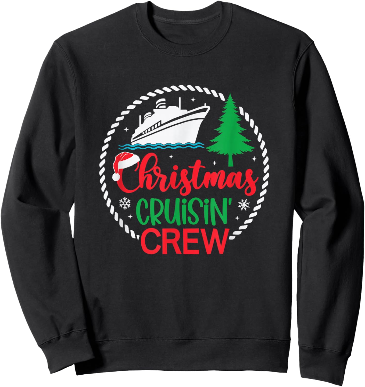 Christmas Cruise Squad Family Vacation Matching Family Funny Sweatshirt - Sweatshirt | Black