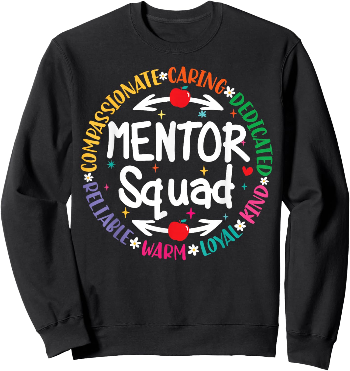 Mentor Teacher Inspire Influence Coach Back To School Team Sweatshirt - Sweatshirt | Black