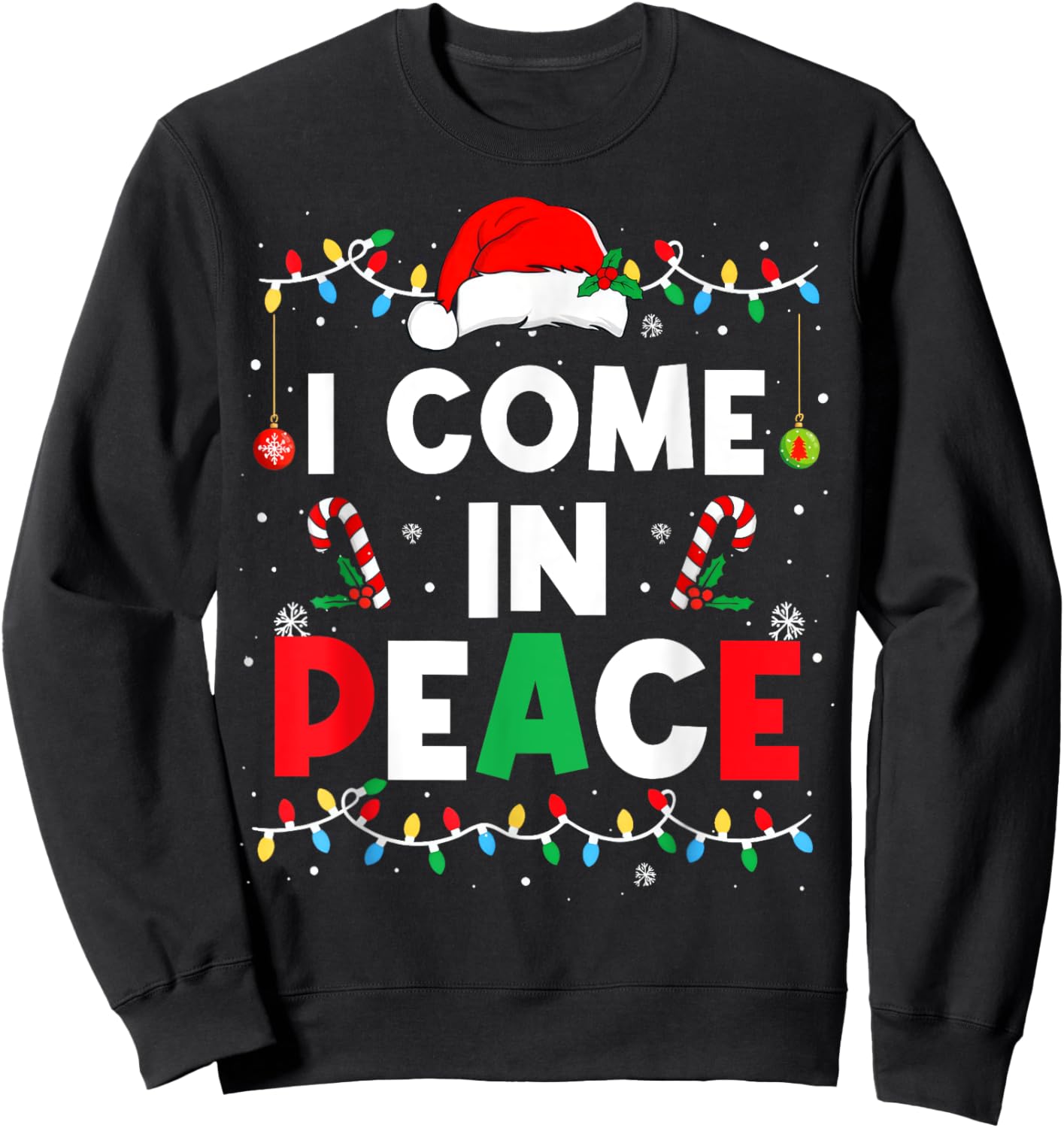 I Come In Peace I'm Peace Funny Matching Couple Christmas Sweatshirt - Sweatshirt | Black