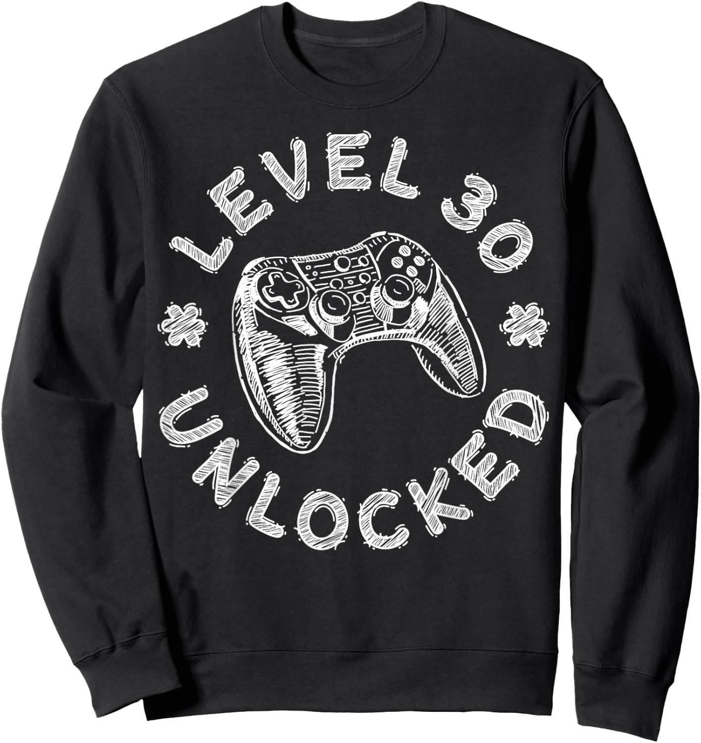 Level 30 Unlocked Shirt Men Women Video Gamer 30th Birthday Sweatshirt - Sweatshirt | Black