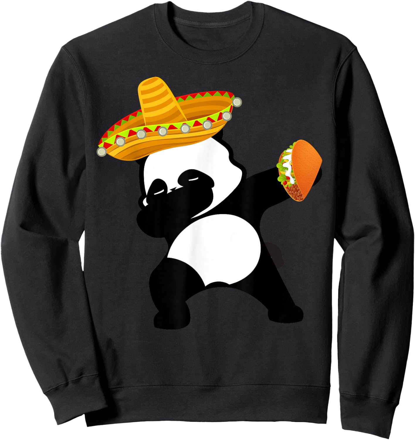 Cinco De Mayo Dabbing Panda Bear Taco Mexican Sombrero Sweatshirt - Sweatshirt | Black