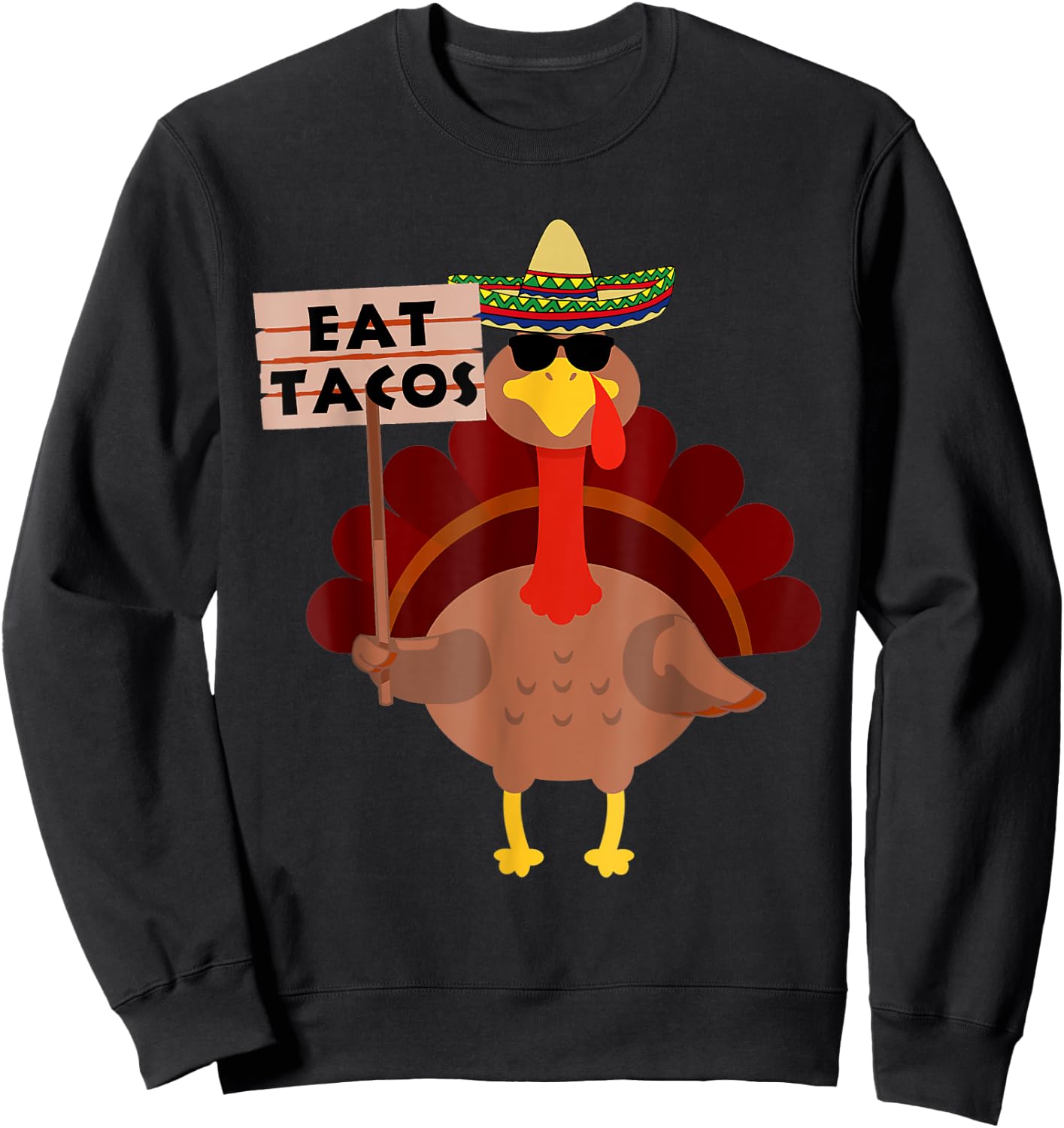 Turkey Eat tacos Adult Vegan Kids Funny Thanksgiving Sweatshirt - Sweatshirt | Black