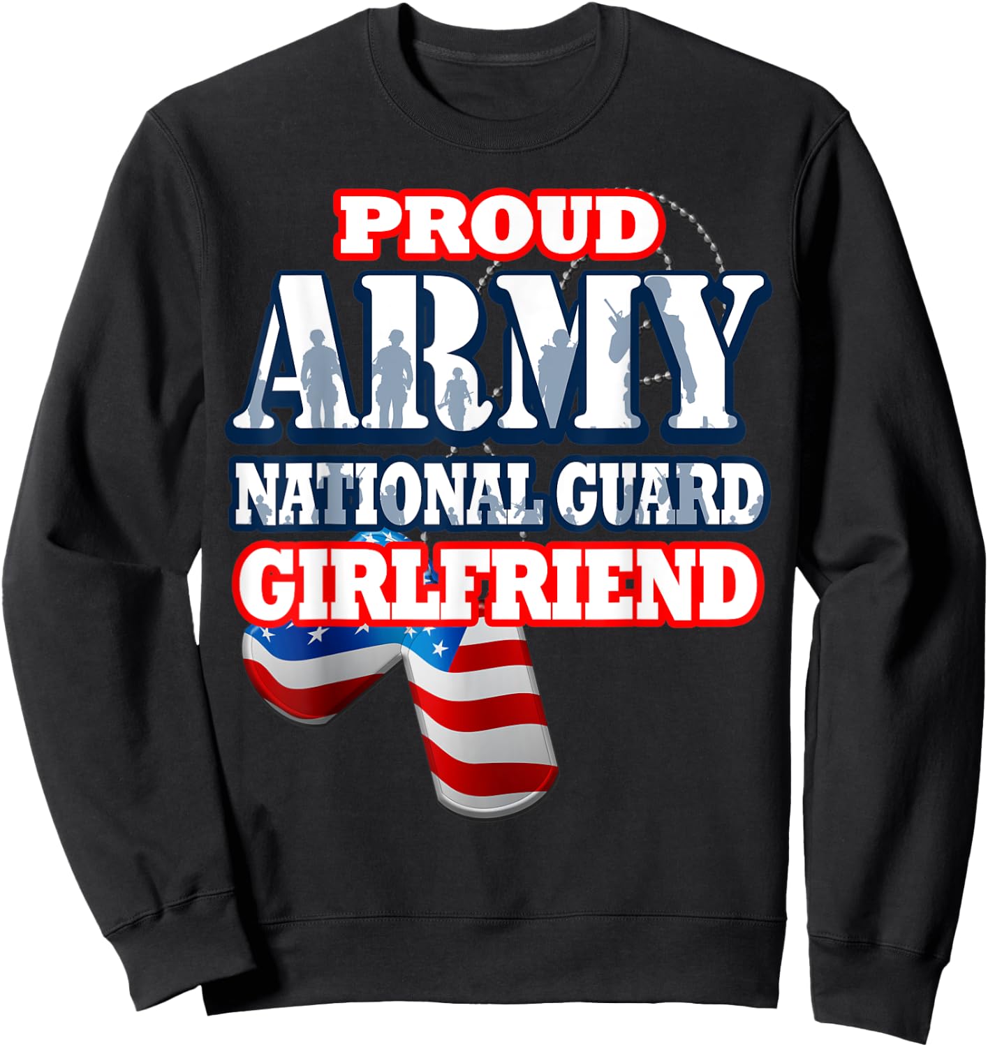 USA Proud Army National Guard Girlfriend Shirt Women Sweatshirt - Sweatshirt | Black