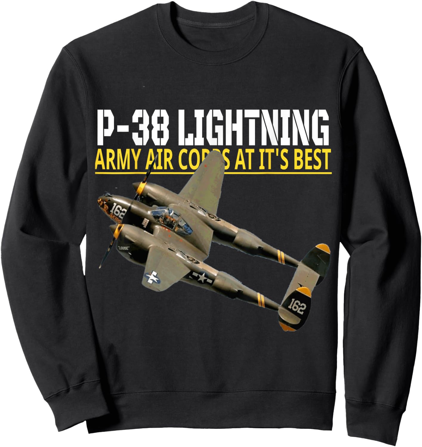 The P-38 Lightning. Army Air Corps aviation at its best. Sweatshirt - Sweatshirt | Black