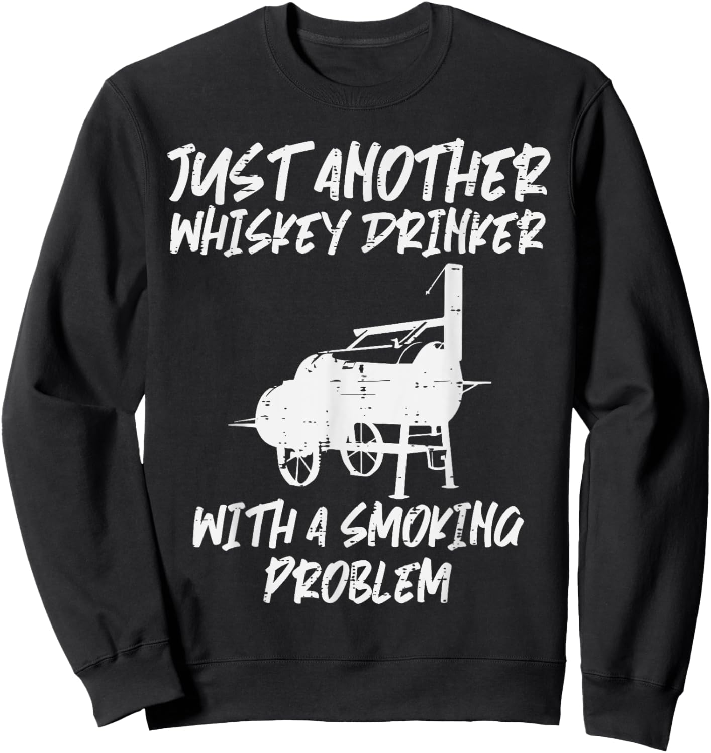 Just Another Bbq Grill Funny Barbecue Meat Grilling Dad Men Sweatshirt - Sweatshirt | Black