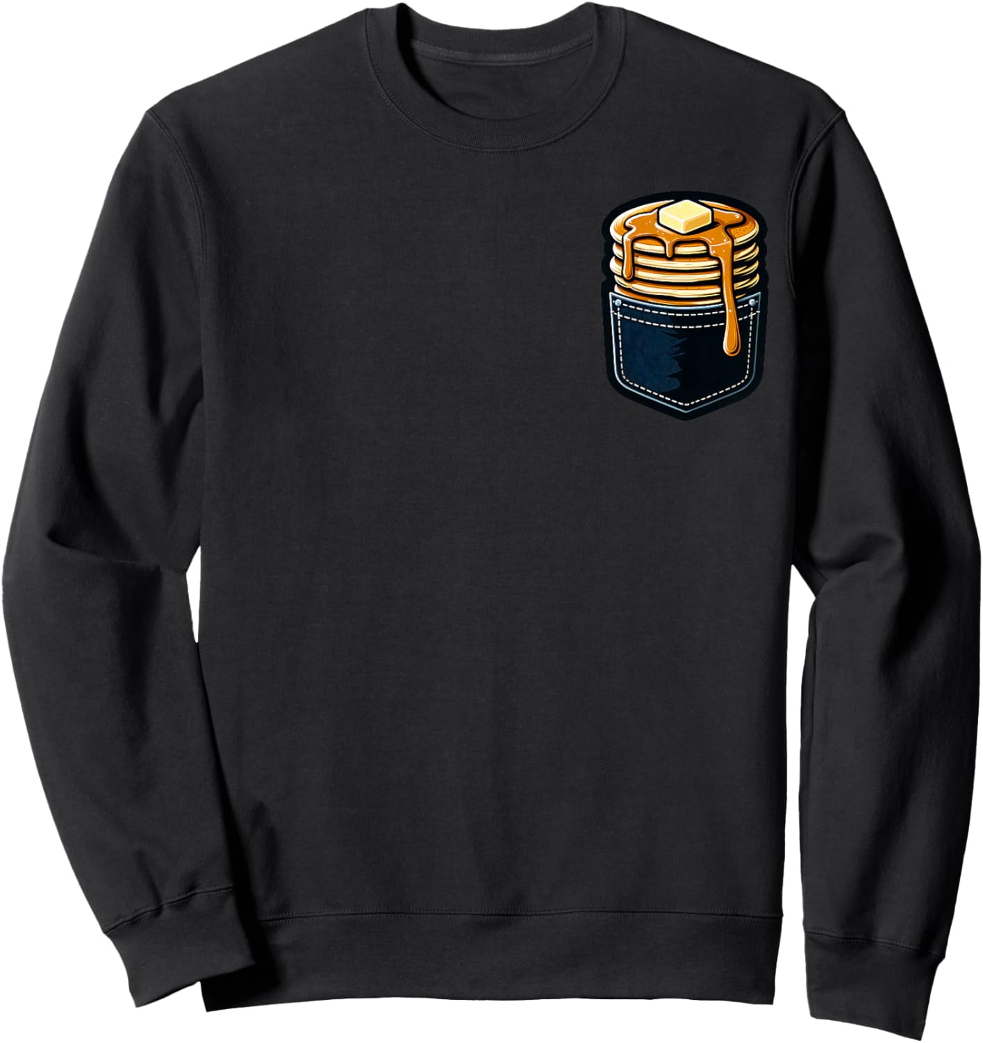 Funny National Pancake Day Foodie Lover Women Men Pancake In The Pocket Breakfast Food Pocket Pancake Sweatshirt - Sweatshirt | Black