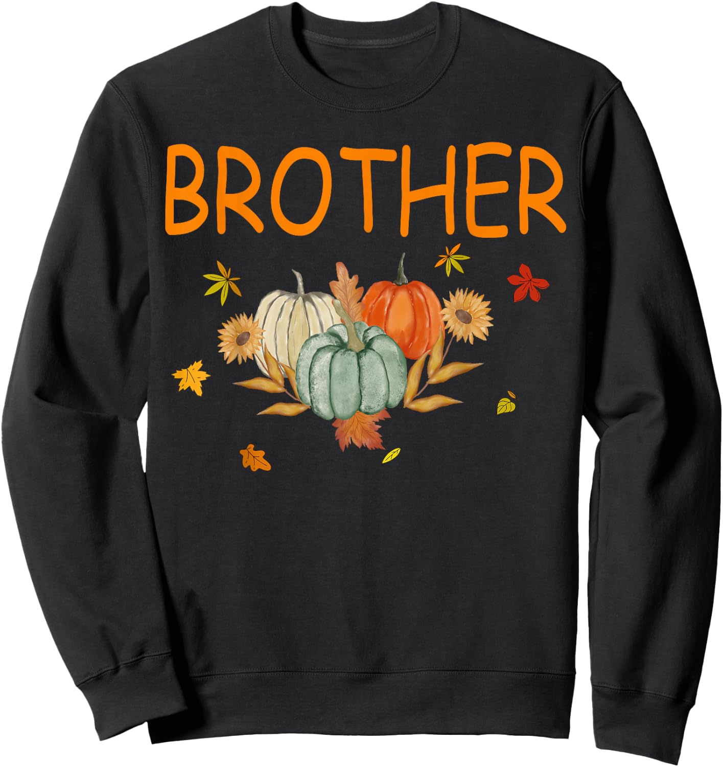 Brother Birthday Pumpkin 1st Birthday Matching Family Party Sweatshirt - Sweatshirt | Black