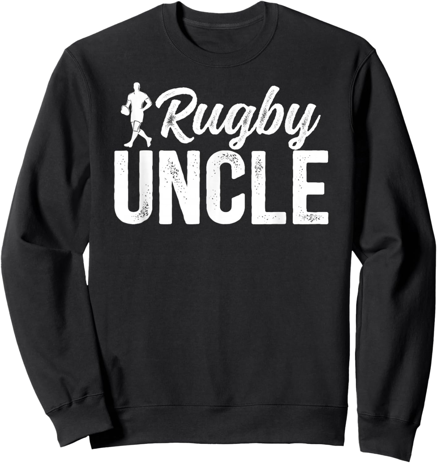 Rugby Uncle of A Rugby Player Uncle Sweatshirt - Sweatshirt | Black