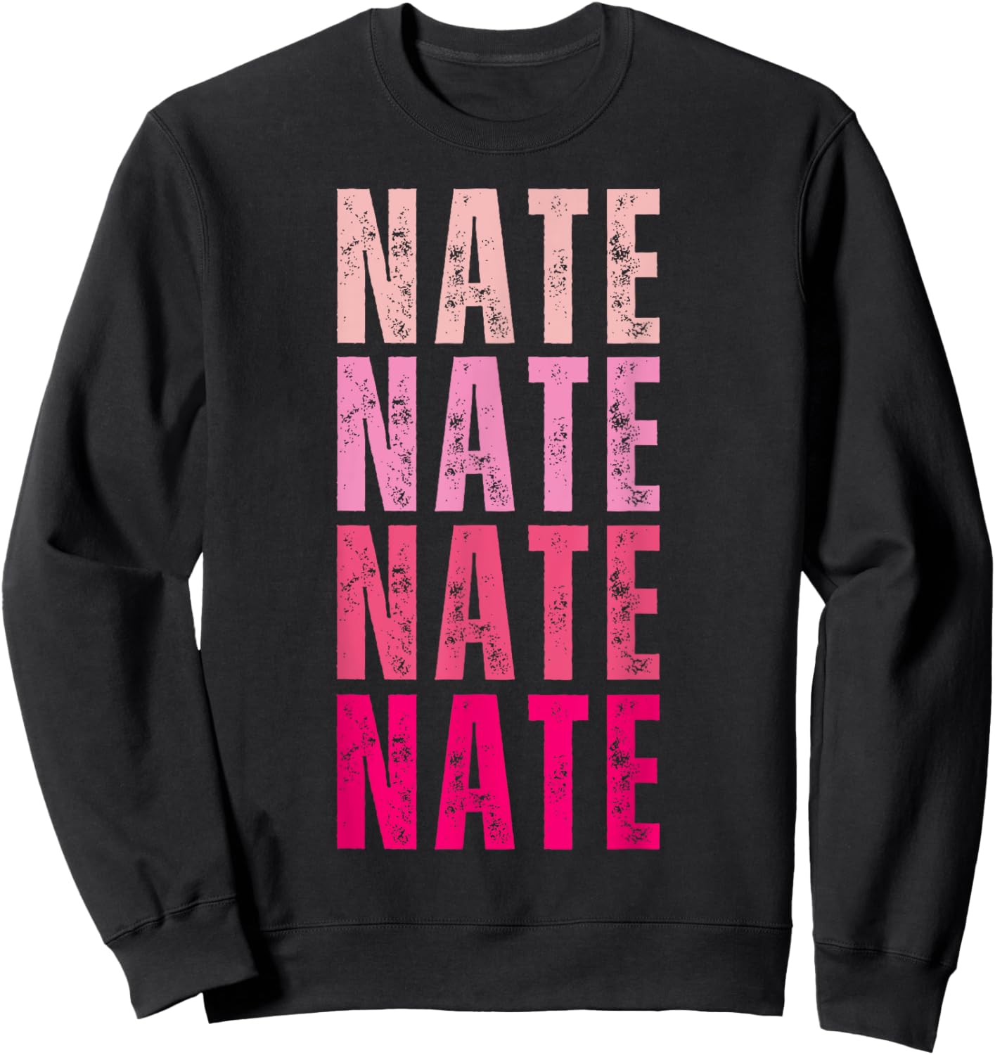 Nate Personalized Name I Love Nate Vintage Sweatshirt - Sweatshirt | Black