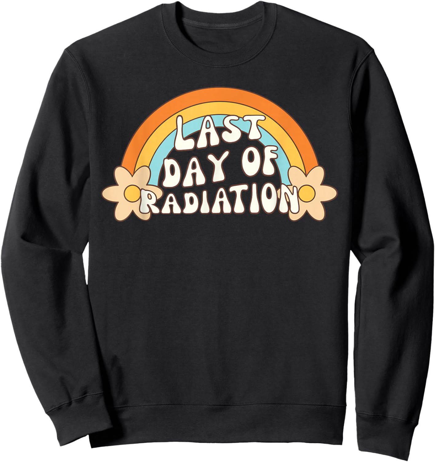 Last Day of Radiation Survived Retro Sweatshirt - Sweatshirt | Black