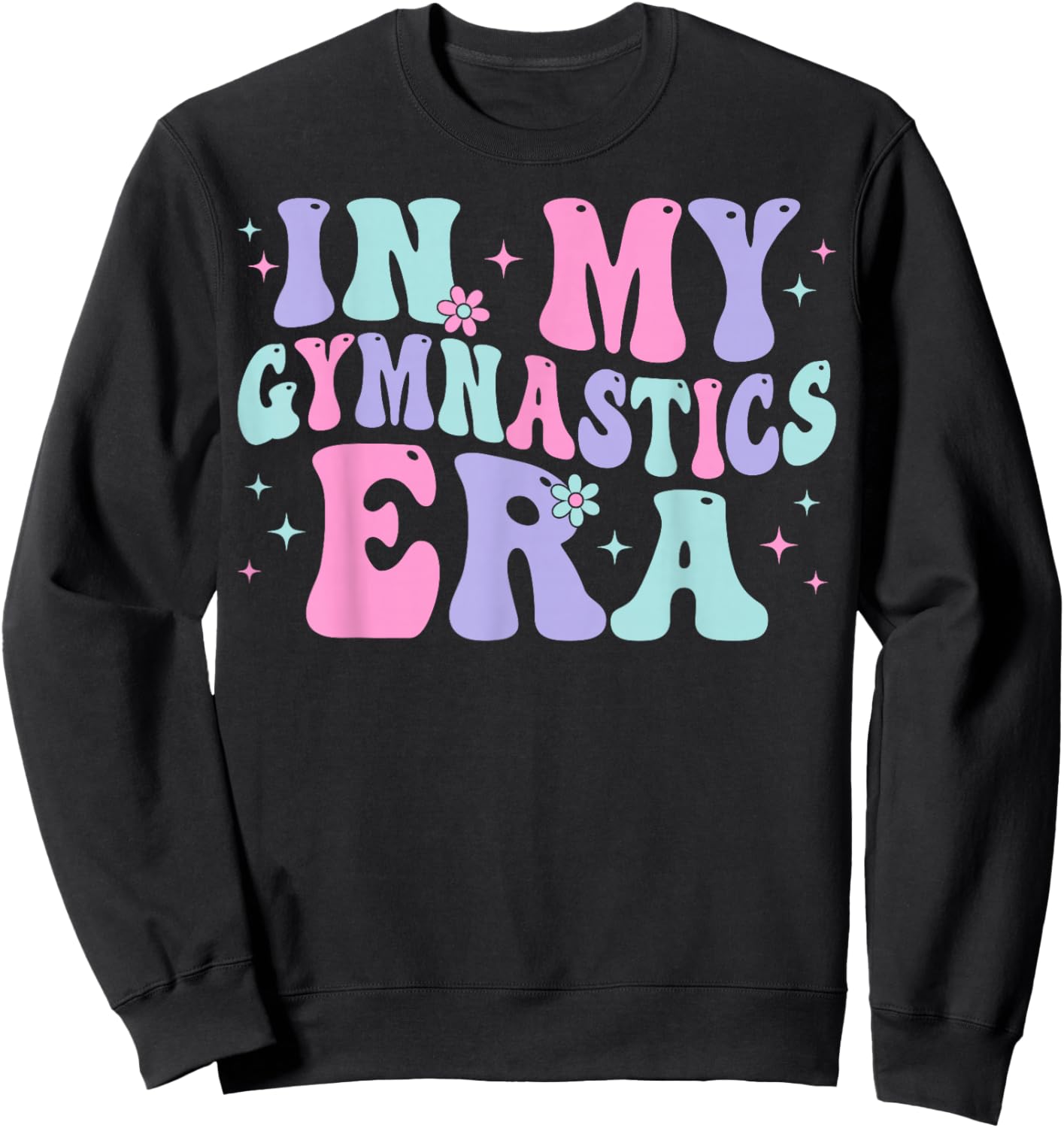 In My Gymnastics Era Funny Gymnast Gymnastic Sweatshirt - Sweatshirt | Black
