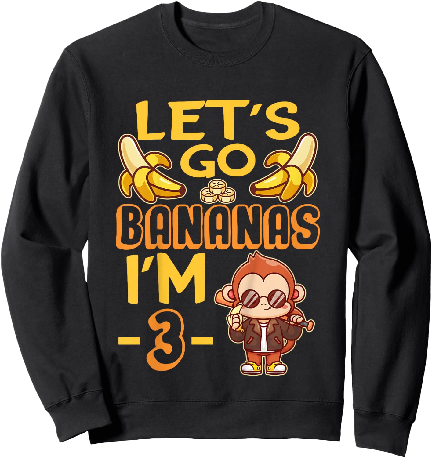 Let's Go Bananas I'm 3 Zoo Jungle Safari 3rd Birthday Sweatshirt - Sweatshirt | Black