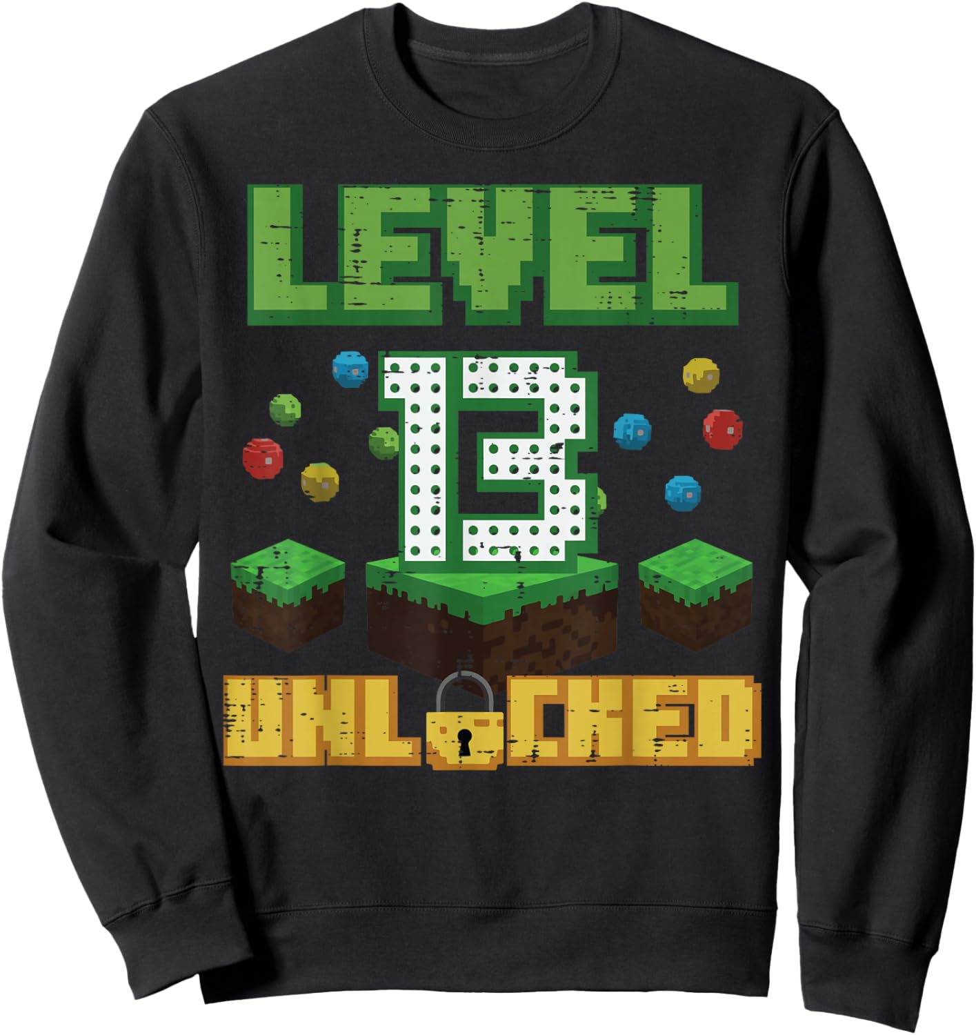 Level 13 Unlocked Pixel Gamer 13th Birthday Gaming Boys Teen Sweatshirt - Sweatshirt | Black