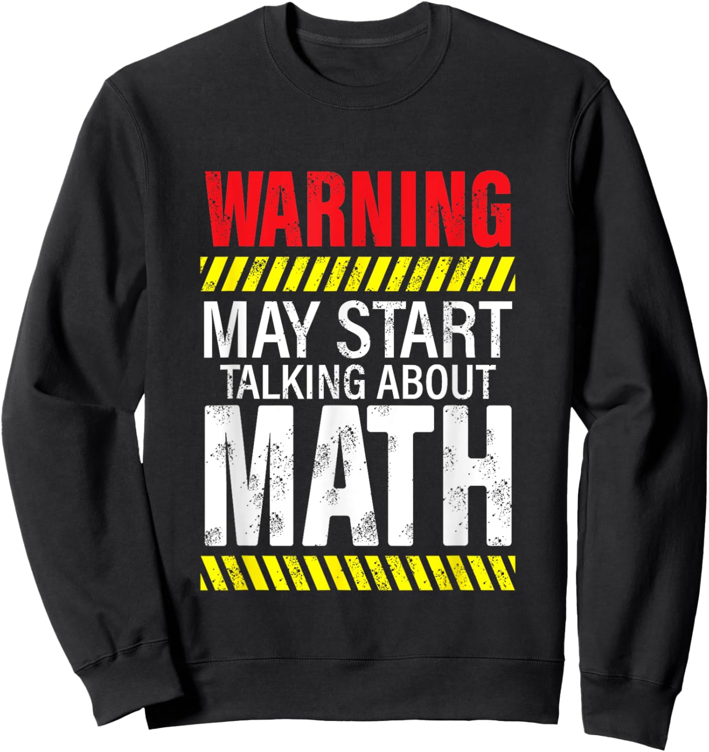 Warning May Start Talking About Math Funny Math Teacher Women Kids Sweatshirt - Sweatshirt | Black