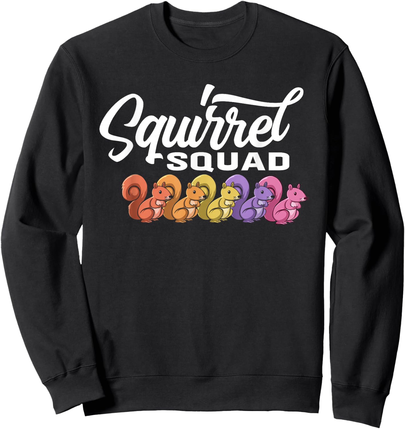 Squirrel Squad - Cute Squirrel Sweatshirt - Sweatshirt | Black