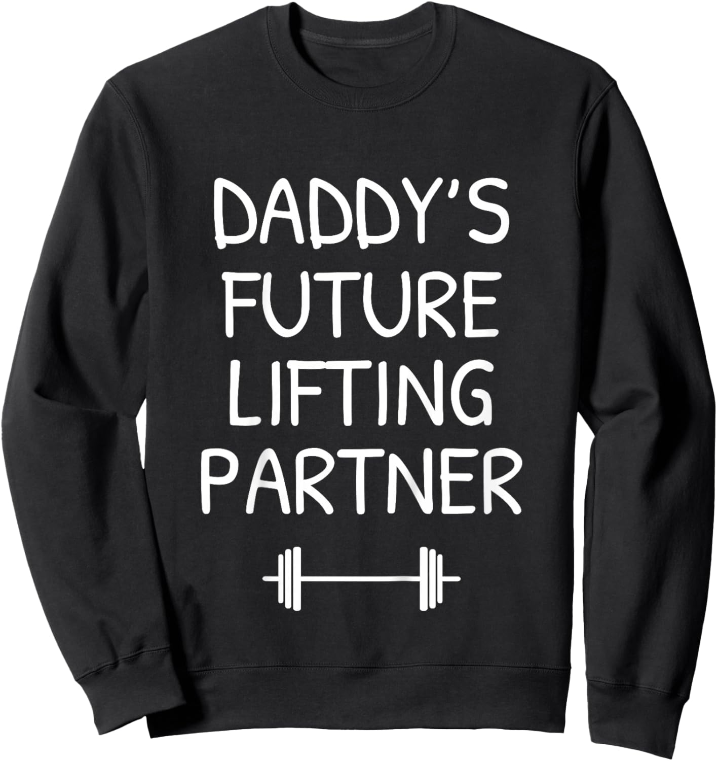 Kids Daddy's Future Lifting Partner Barbell Funny Sweatshirt - Sweatshirt | Black