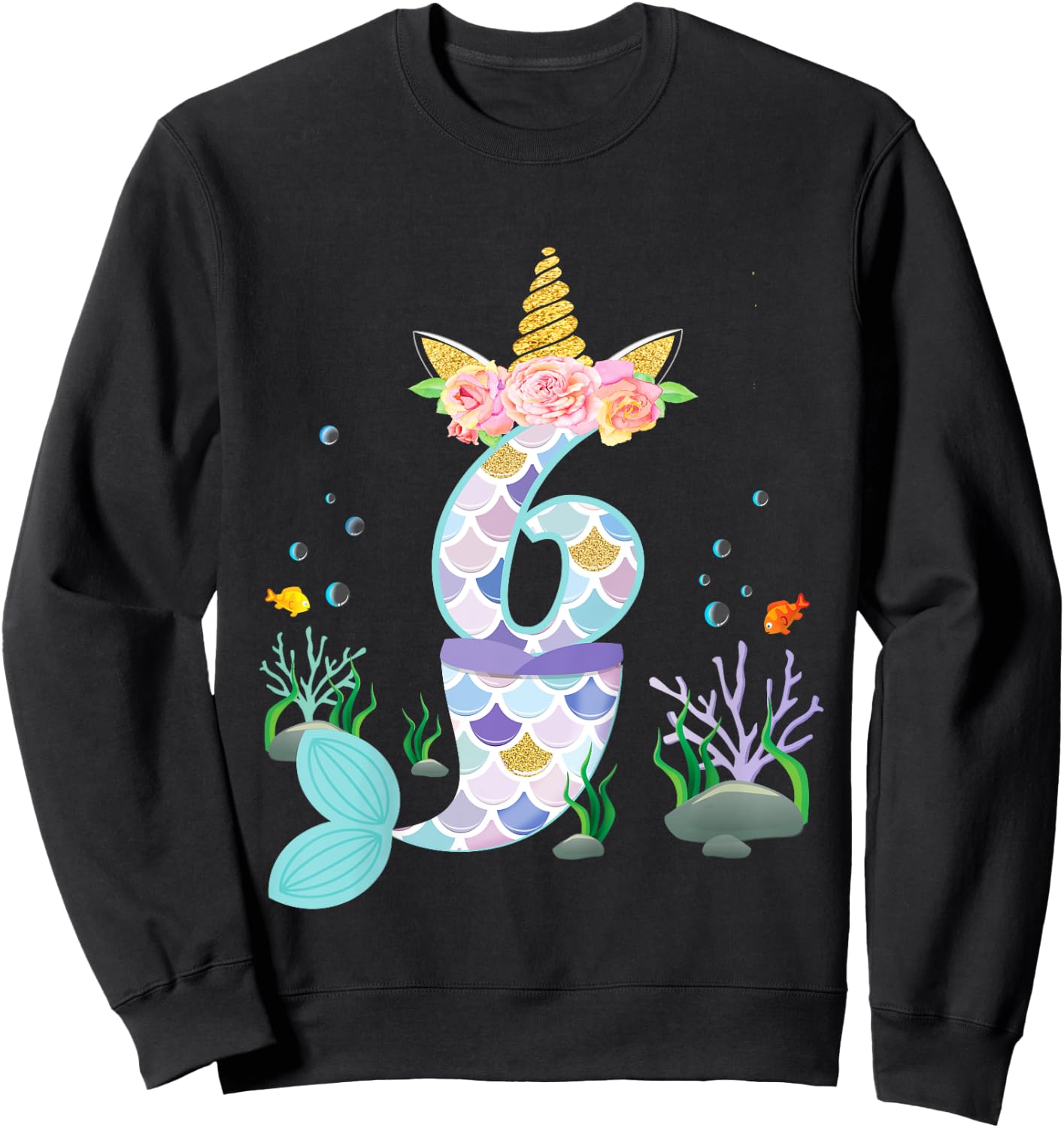 6 Year Old Unicorn Mermaid Birthday Tail Girl Theme 6th Gift Sweatshirt - Sweatshirt | Black