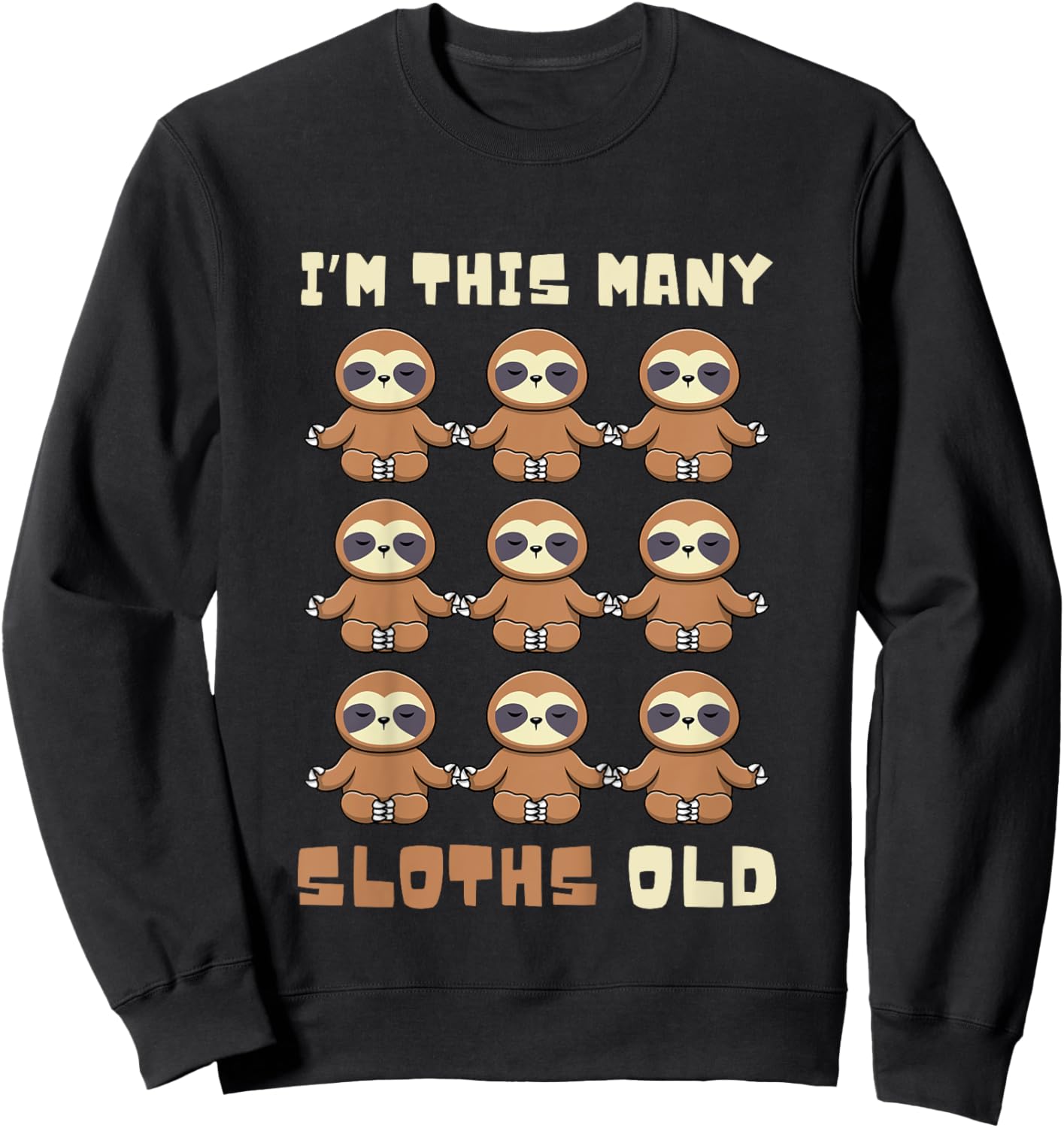 Kids I'm This Many Sloths Old Sloth 9th Birthday 9 Years Old Bday Sweatshirt - Sweatshirt | Black