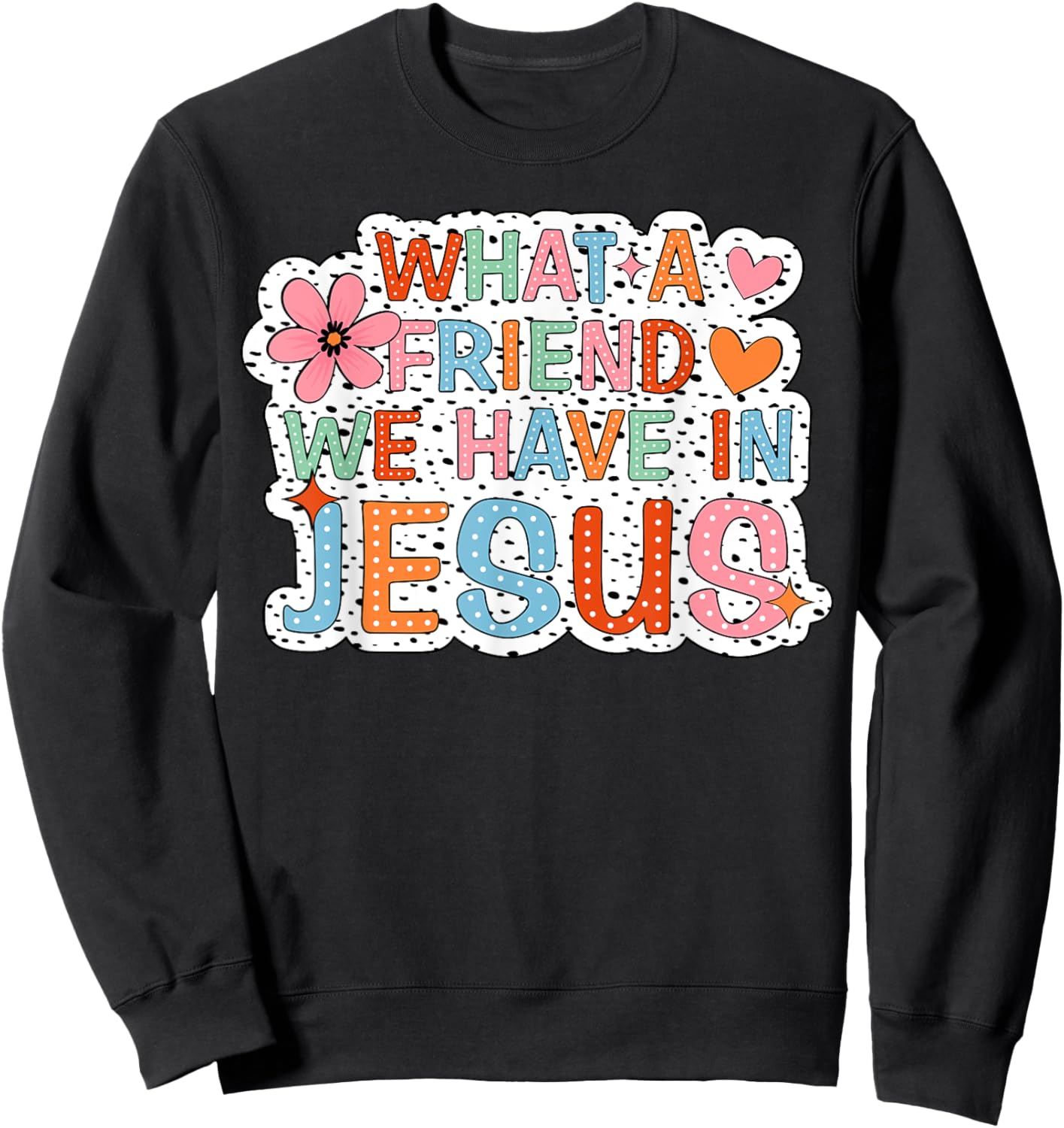 What A Friend We Have In Jesus Groovy Leopard Sweatshirt - Sweatshirt | Black
