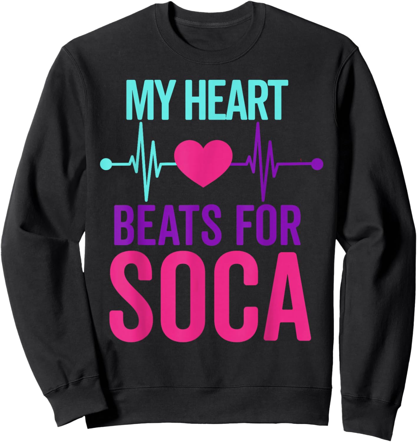 Soca For Sokah Music Trinidad & Tobacco Guyanese Carnival Sweatshirt - Sweatshirt | Black